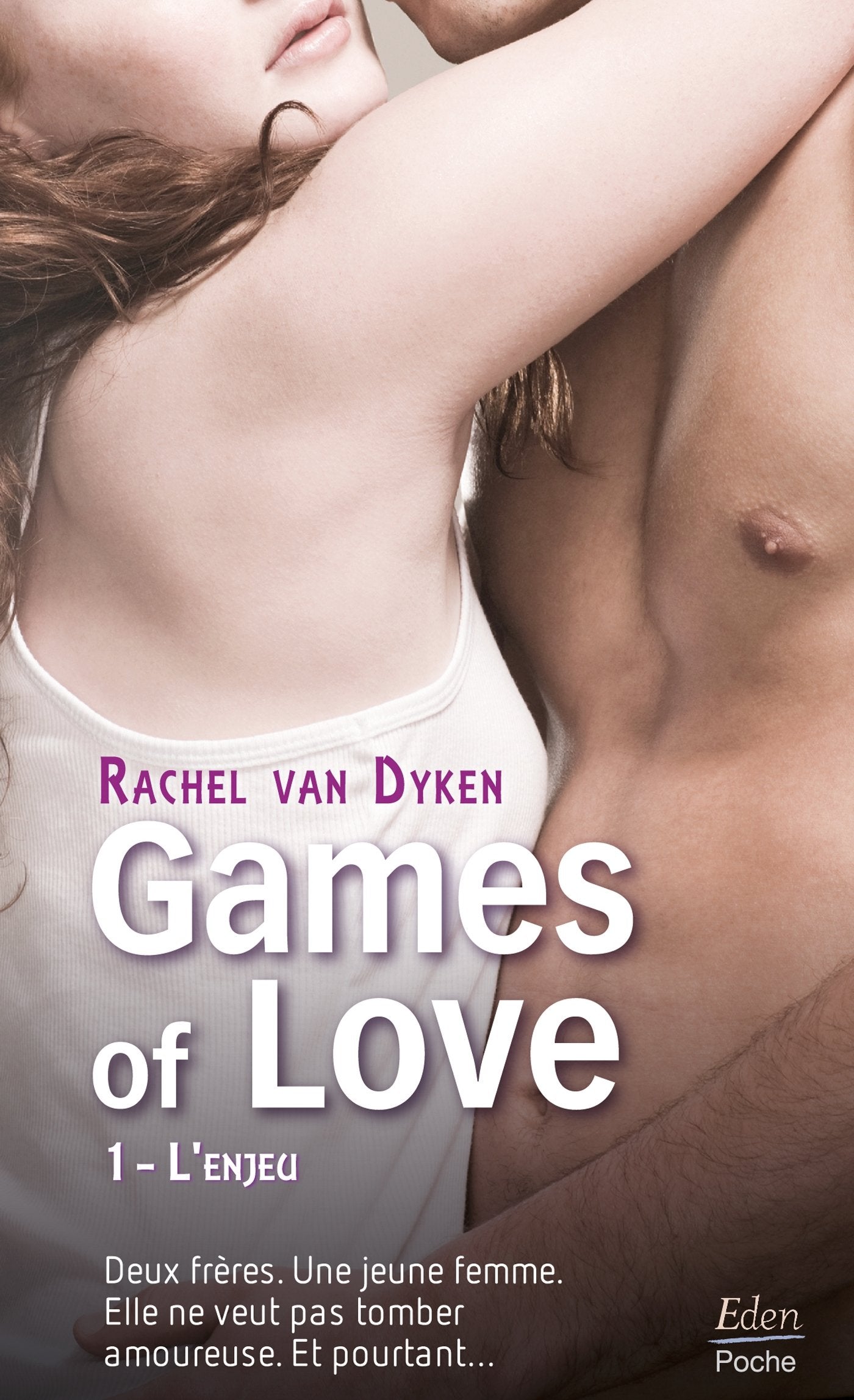 Games of Love - L'enjeu (t.1) 9782824609157