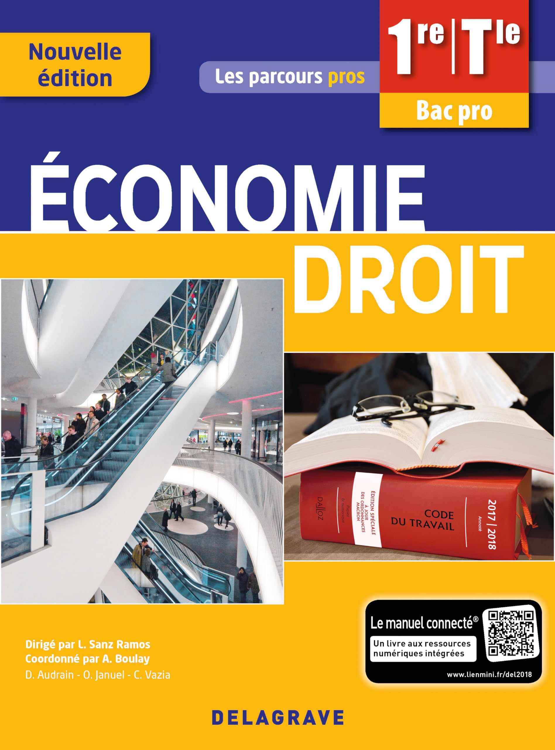 Economie Droit 1re, Tle Bac Pro (2018) - Pochette élève 9782206204765