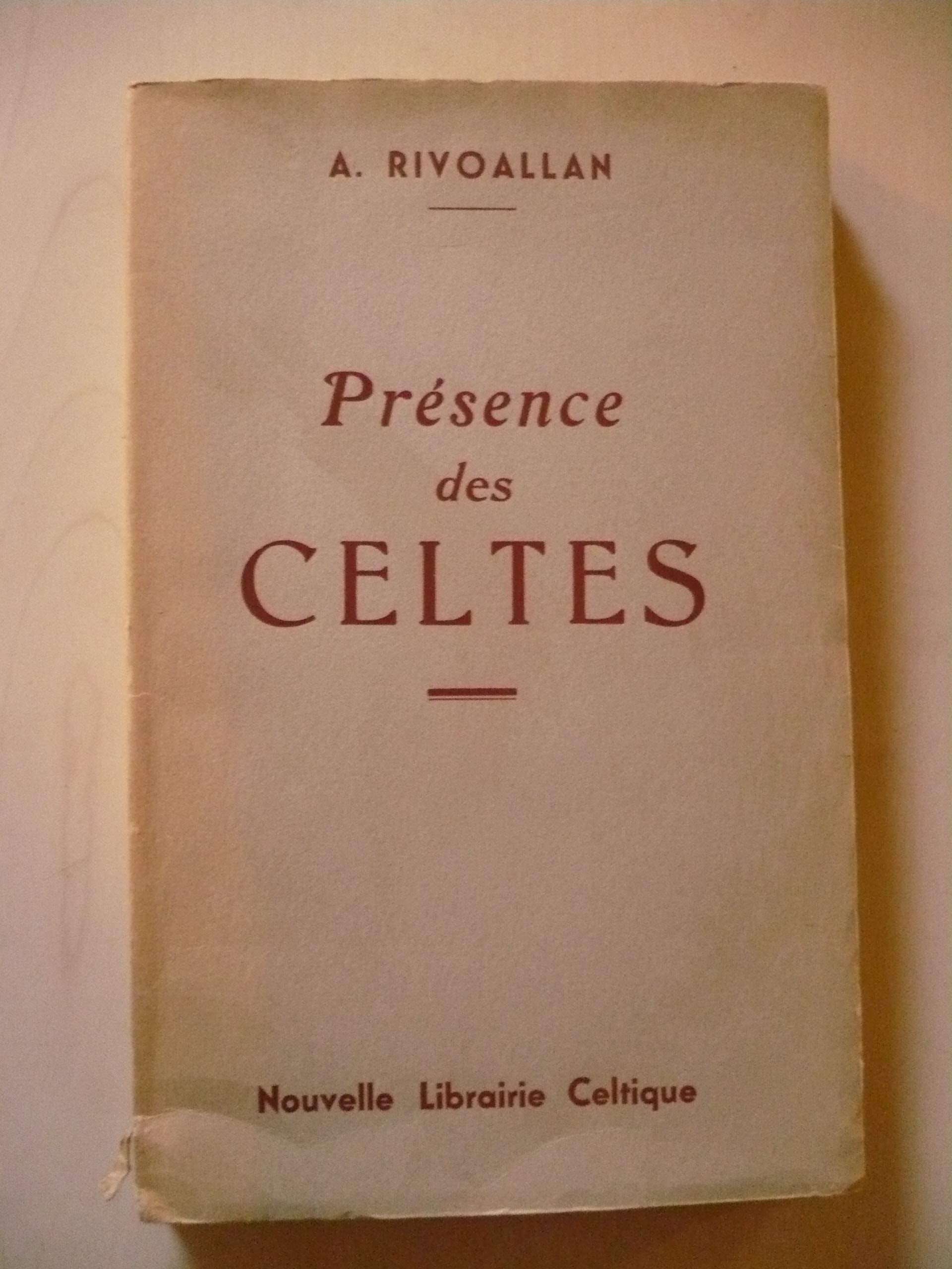 Présence des Celtes. 