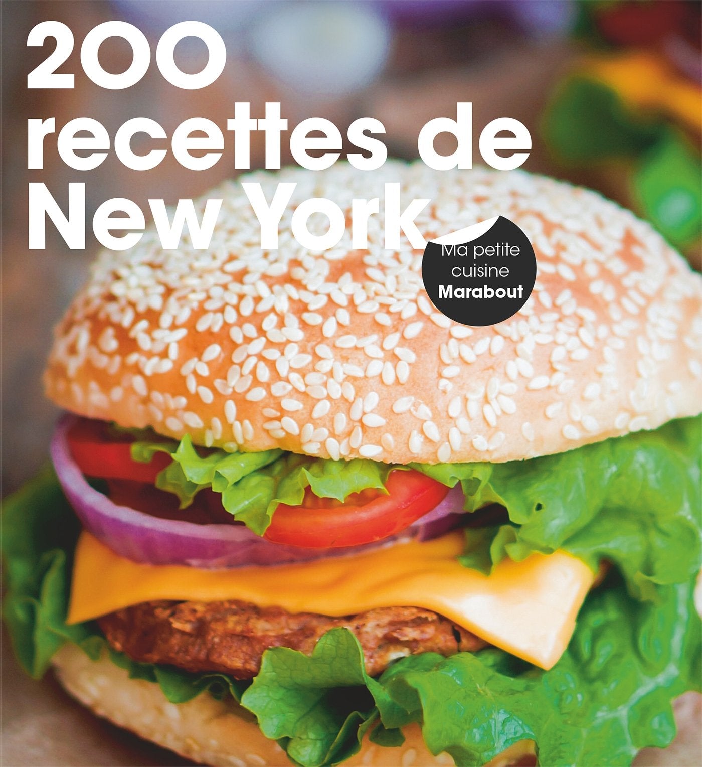 200 recettes comme à New York 9782501100526