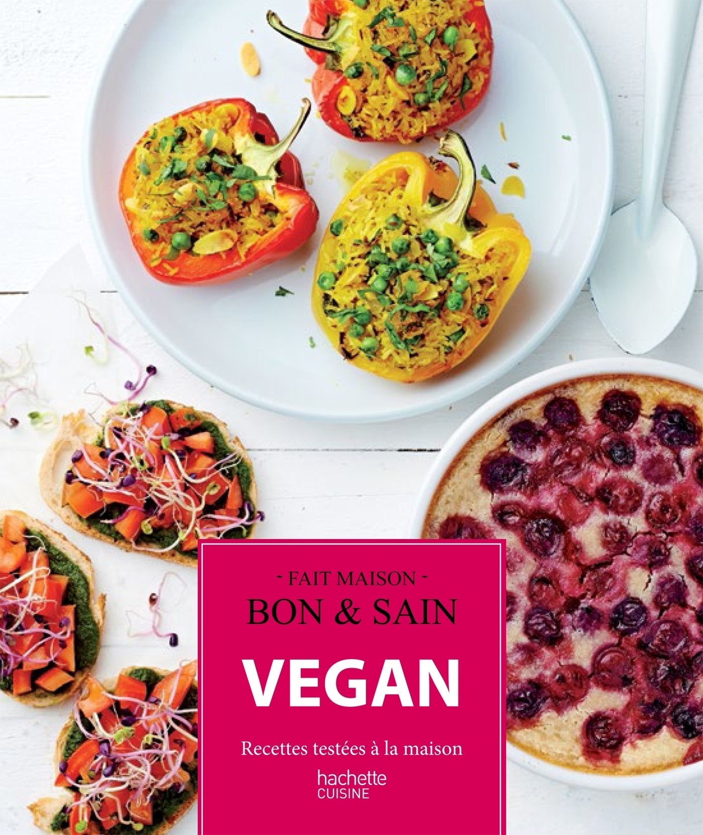 Vegan: Recettes testées dans nos cuisines 9782011775856