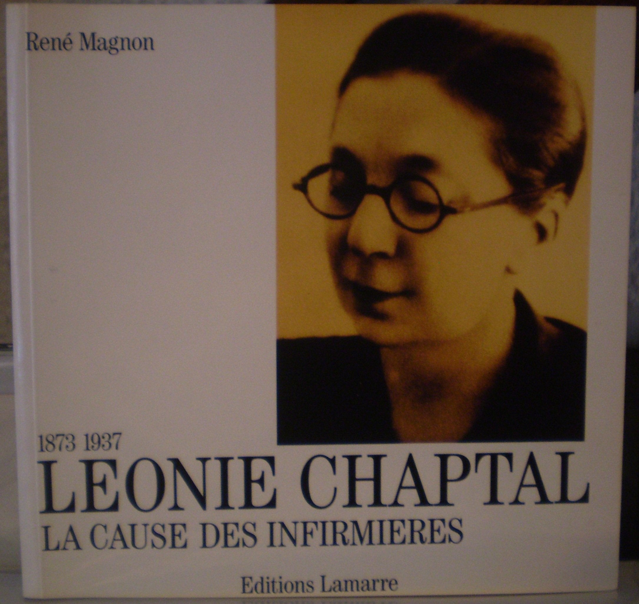 LEONIE CHAPTAL LA CAUSE DES INFIRMIERES (1873-1937) 9782850300936