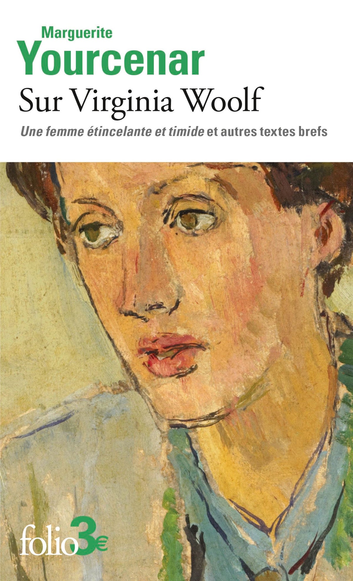 Sur Virginia Woolf: Une femme étincelante et timide et autres textes brefs 9782073139283