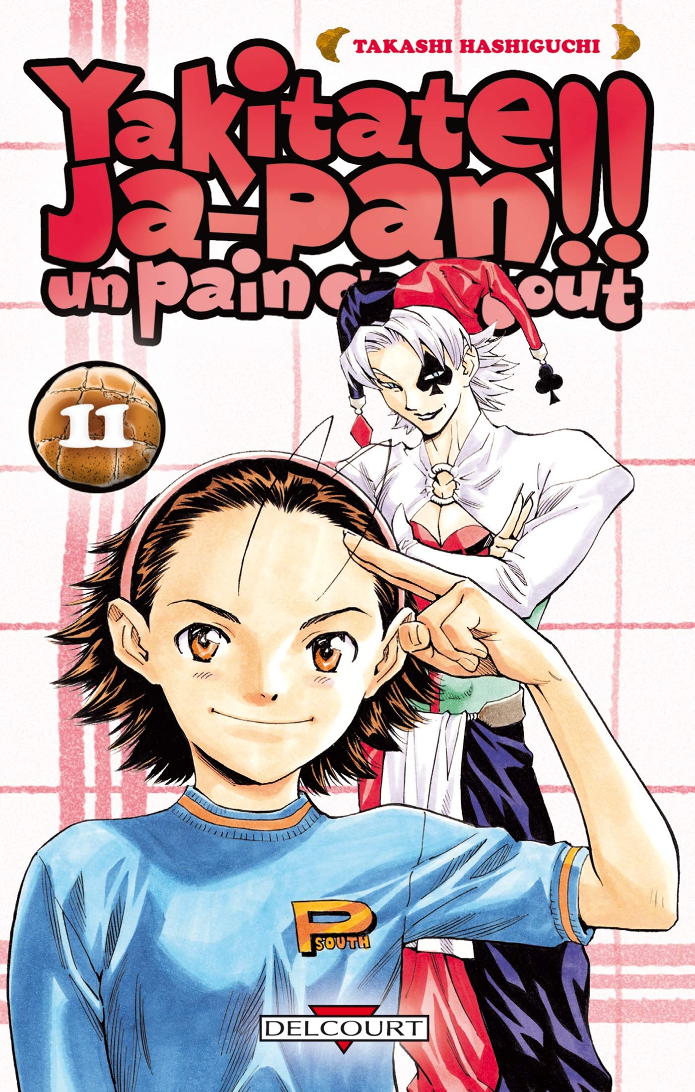 Yakitate !! Ja-pan - Un pain c'est tout T11 9782756007946