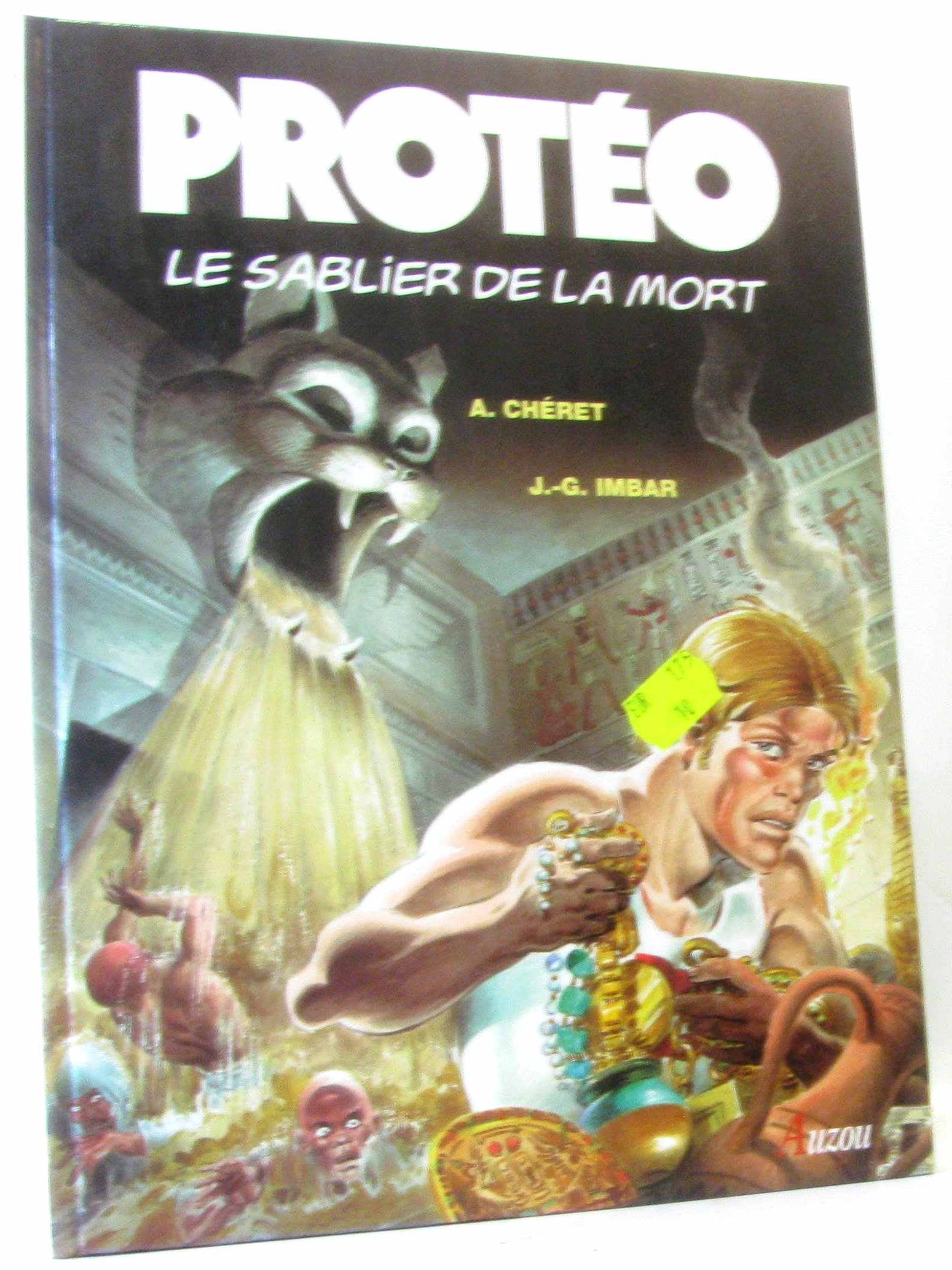 Protéo, Tome 3 : Le sablier de la mort 9782733802878