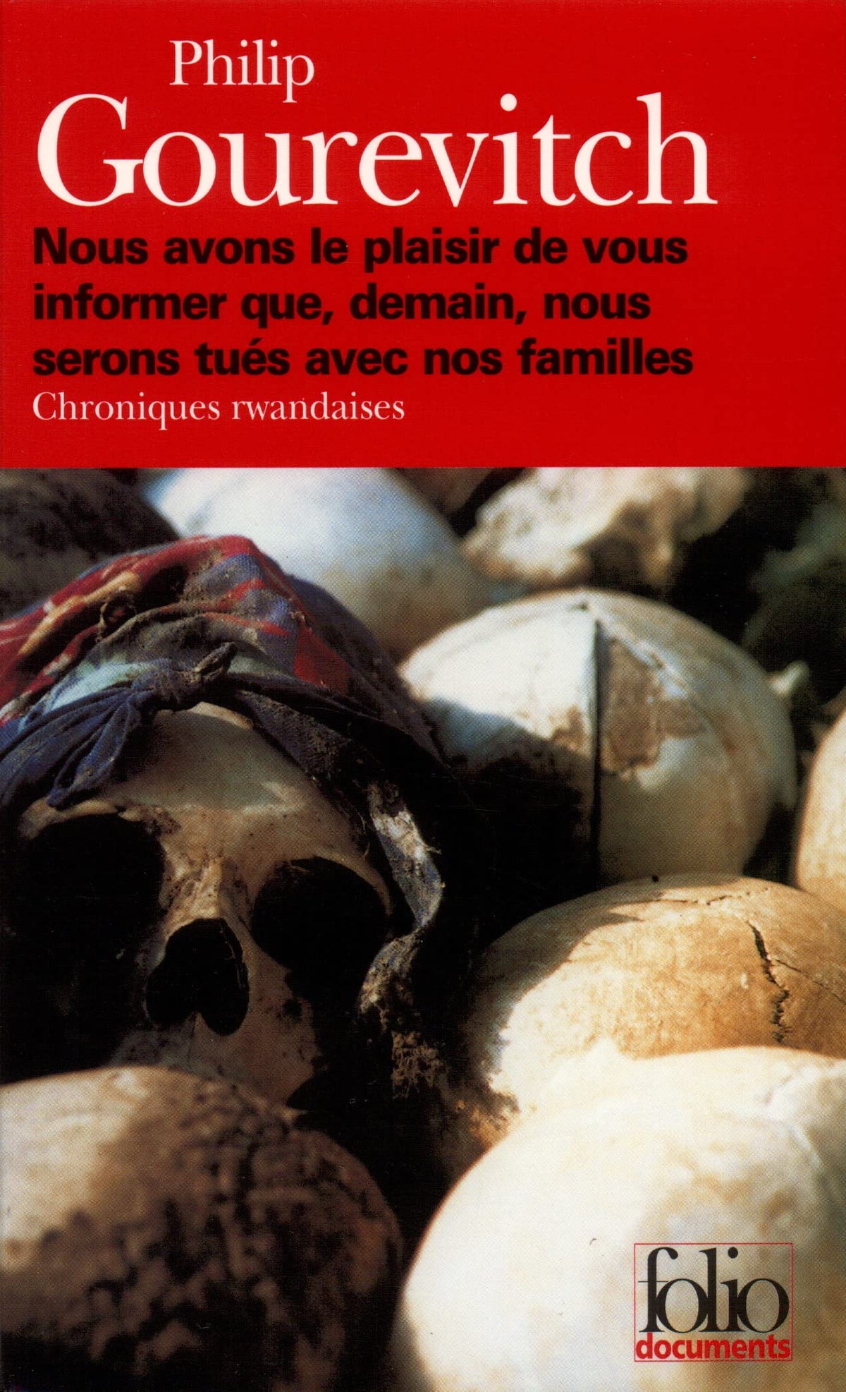Nous avons le plaisir de vous informer que, demain, nous serons tués avec nos familles 9782070425815