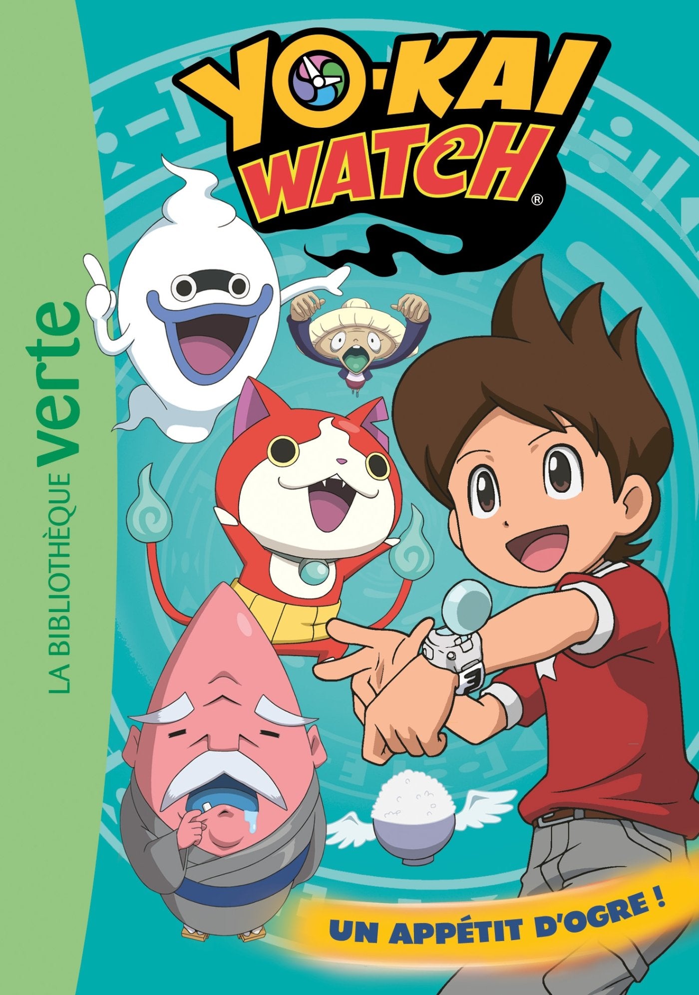 Yo-kai Watch 05 - Un appétit d'ogre ! 9782017021100