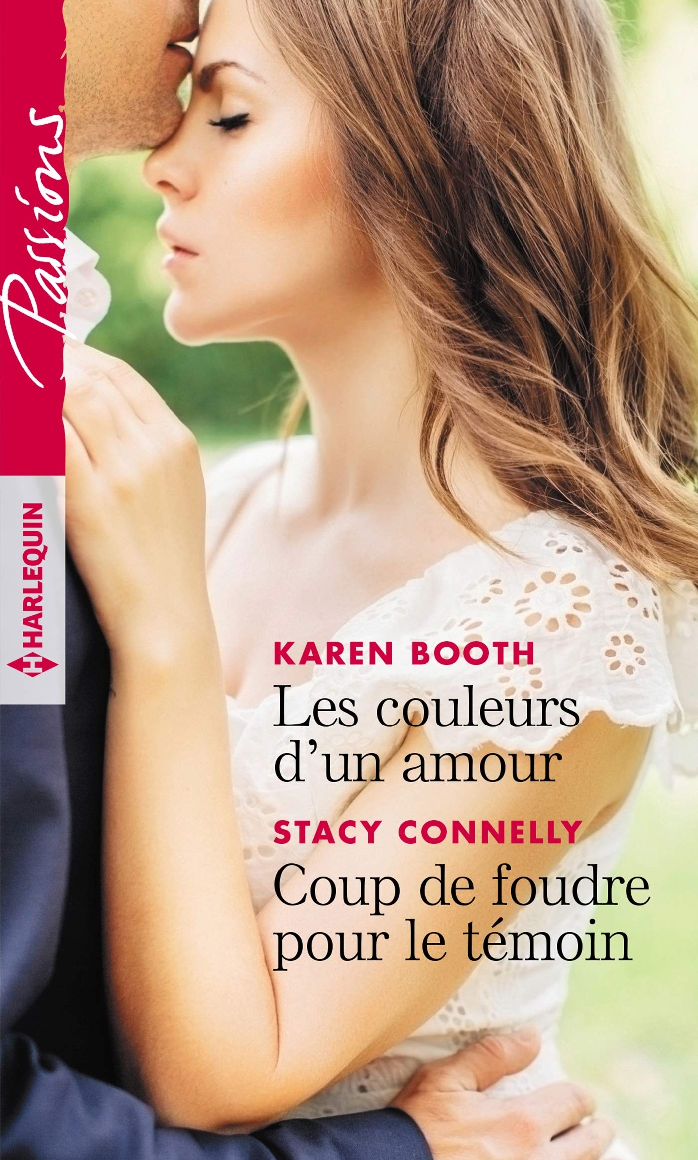 Les couleurs d'un amour - Coup de foudre pour le témoin 9782280415972