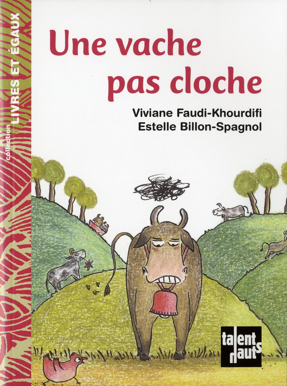 Une vache pas cloche 9782362660382