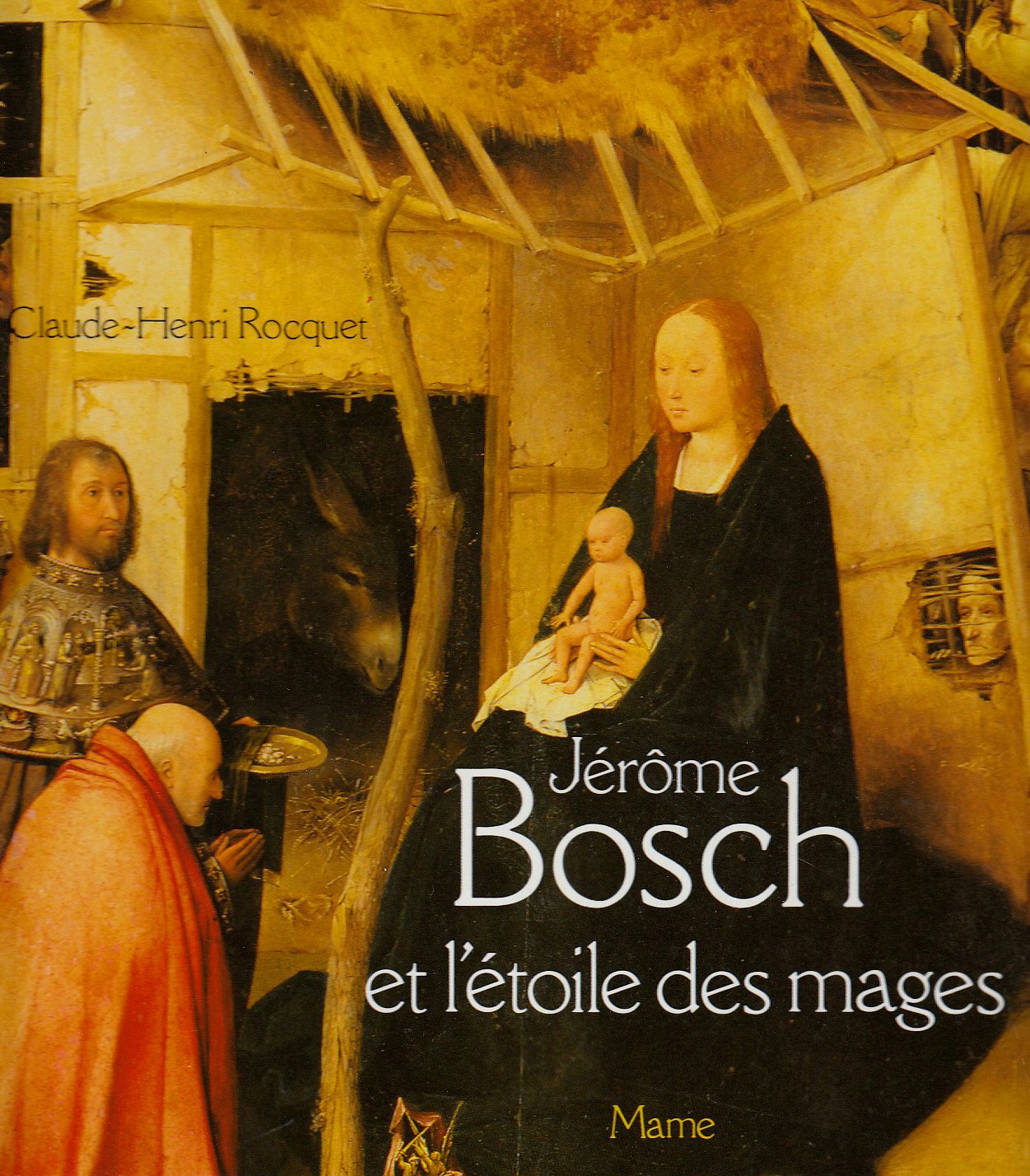 Jérôme Bosch et l'étoile des mages 9782728906598