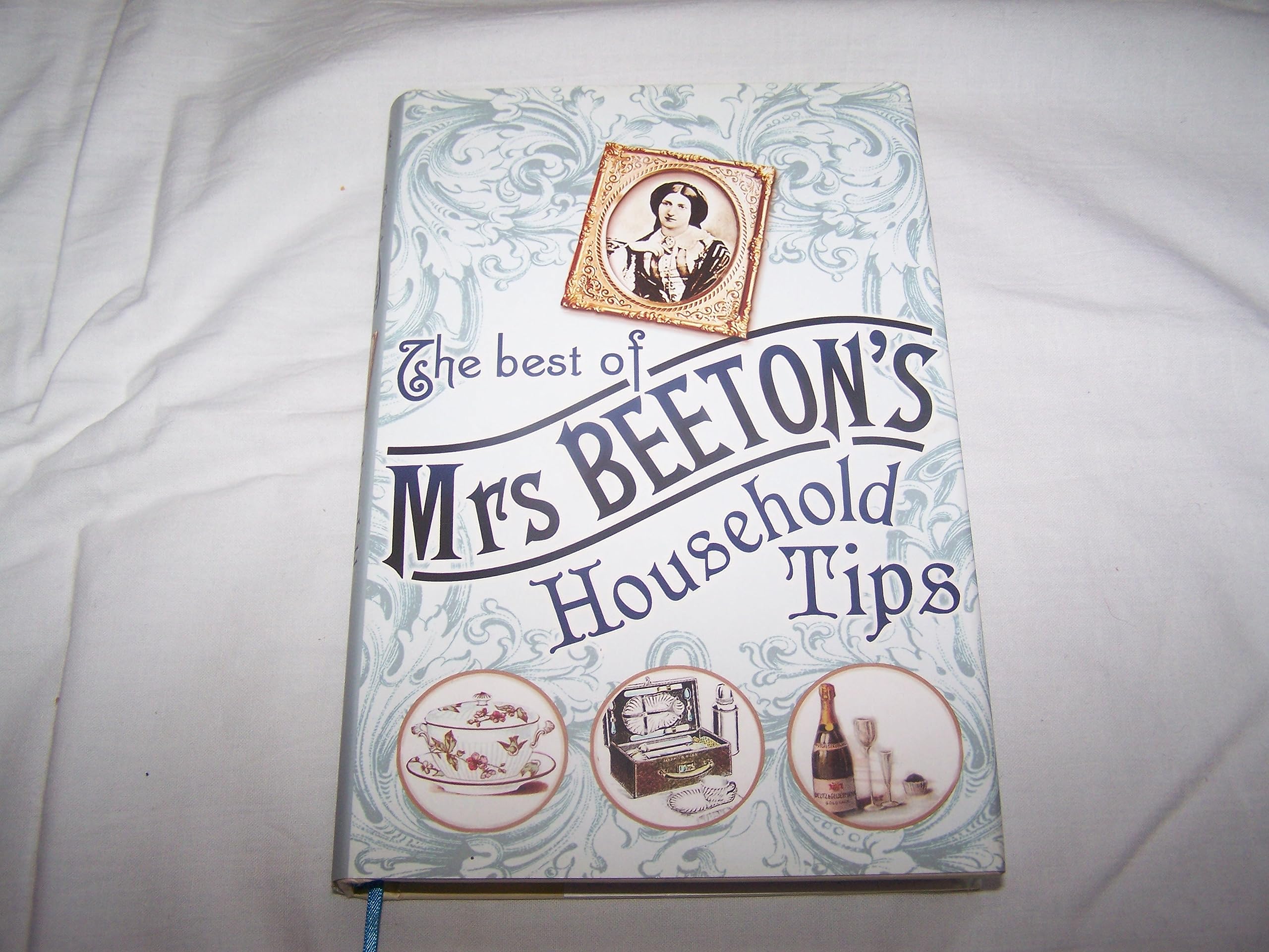 The Best of Mrs Beeton's Household Tips 9780304368280