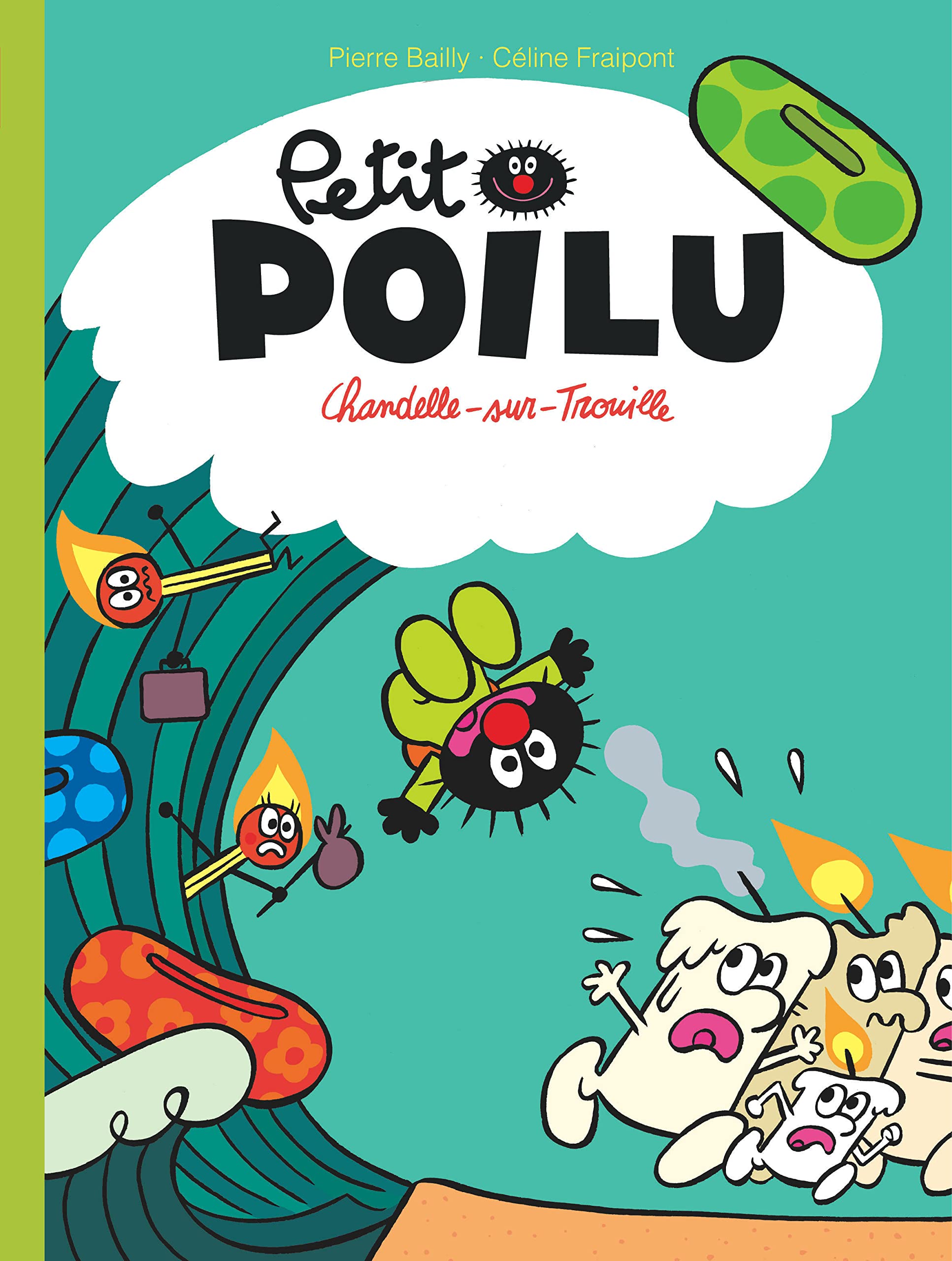 Petit Poilu - Tome 21 - Chandelle-sur-Trouille 9782800171586