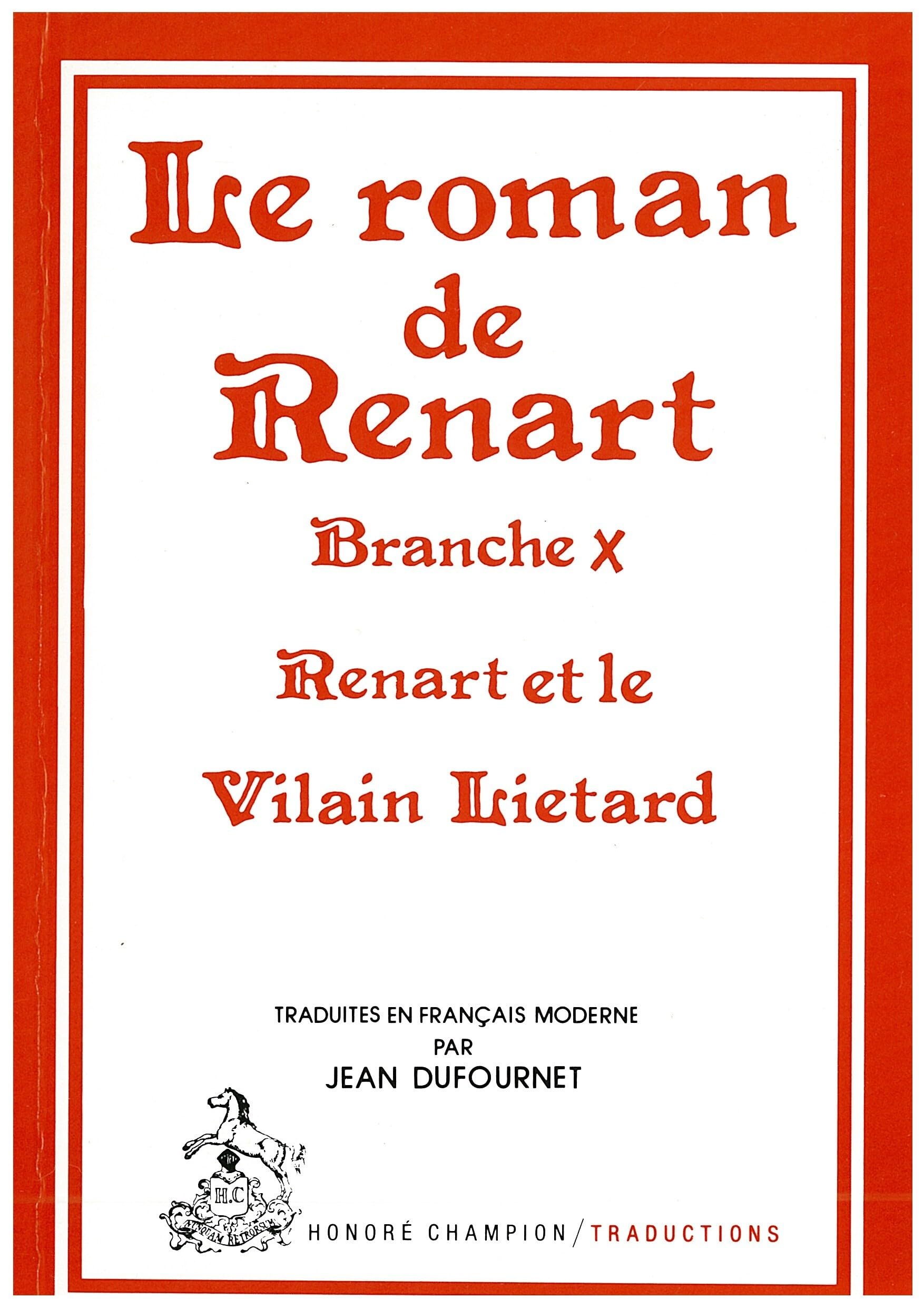 Roman de Renart. Brache X. Renart et le vilain Liétard. 9782852030886
