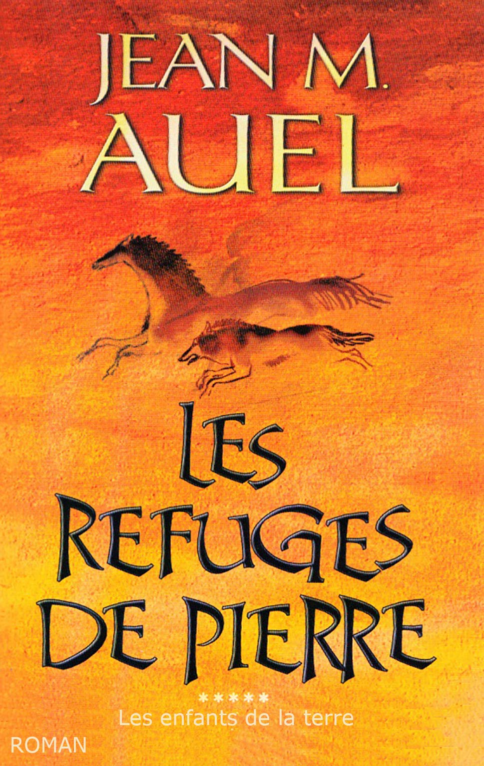 Les refuges de pierre (Les enfants de la terre.) 9782702875353