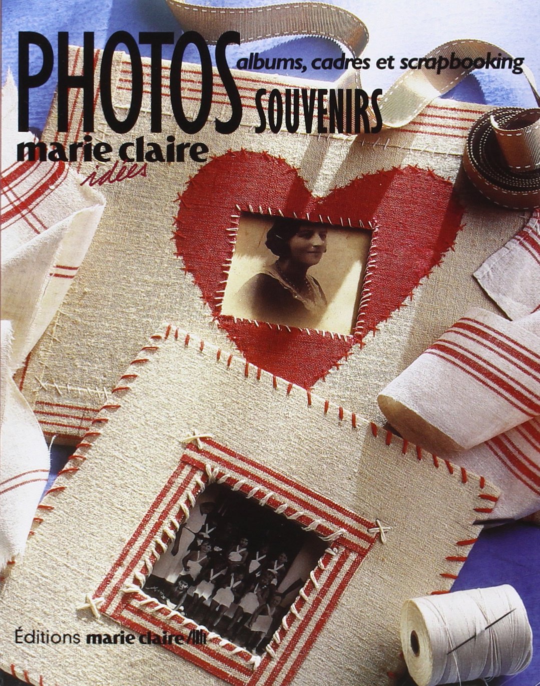 Photos souvenirs: Albums, cadres et scrapbooking 9782848310701