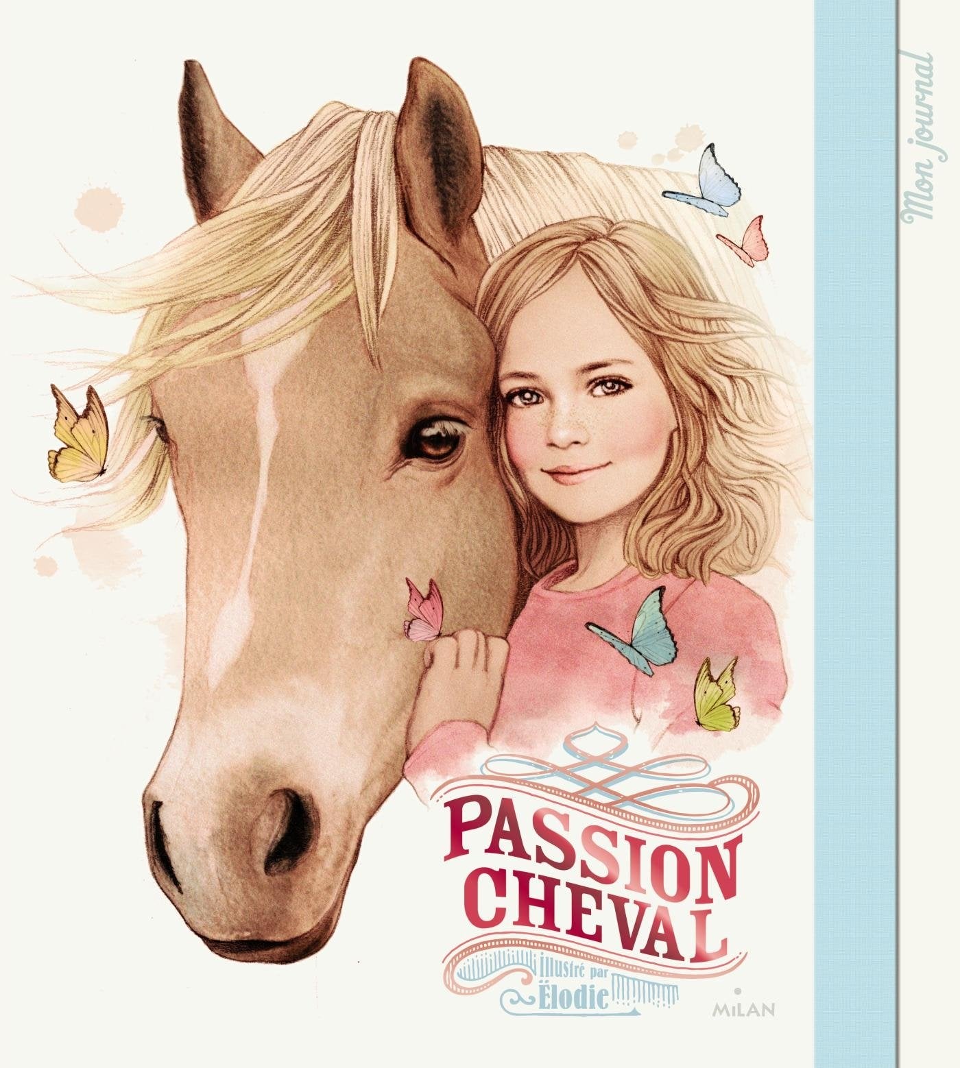 Passion cheval: Mon journal 9782745967879