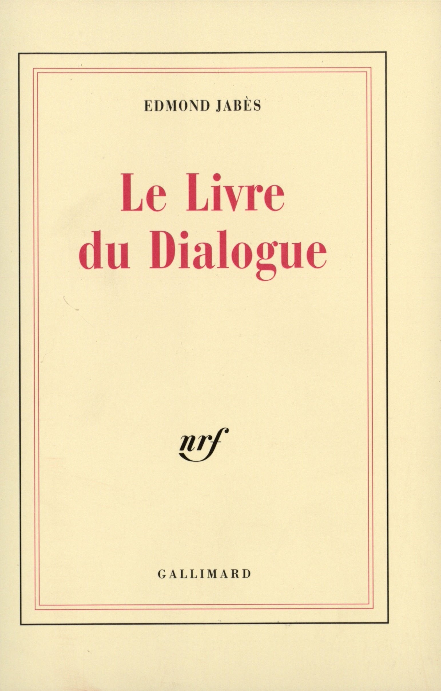 Le Livre du Dialogue 9782070700967