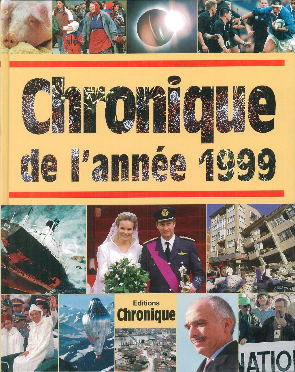 Chronique de l'année 1999 9782843550355