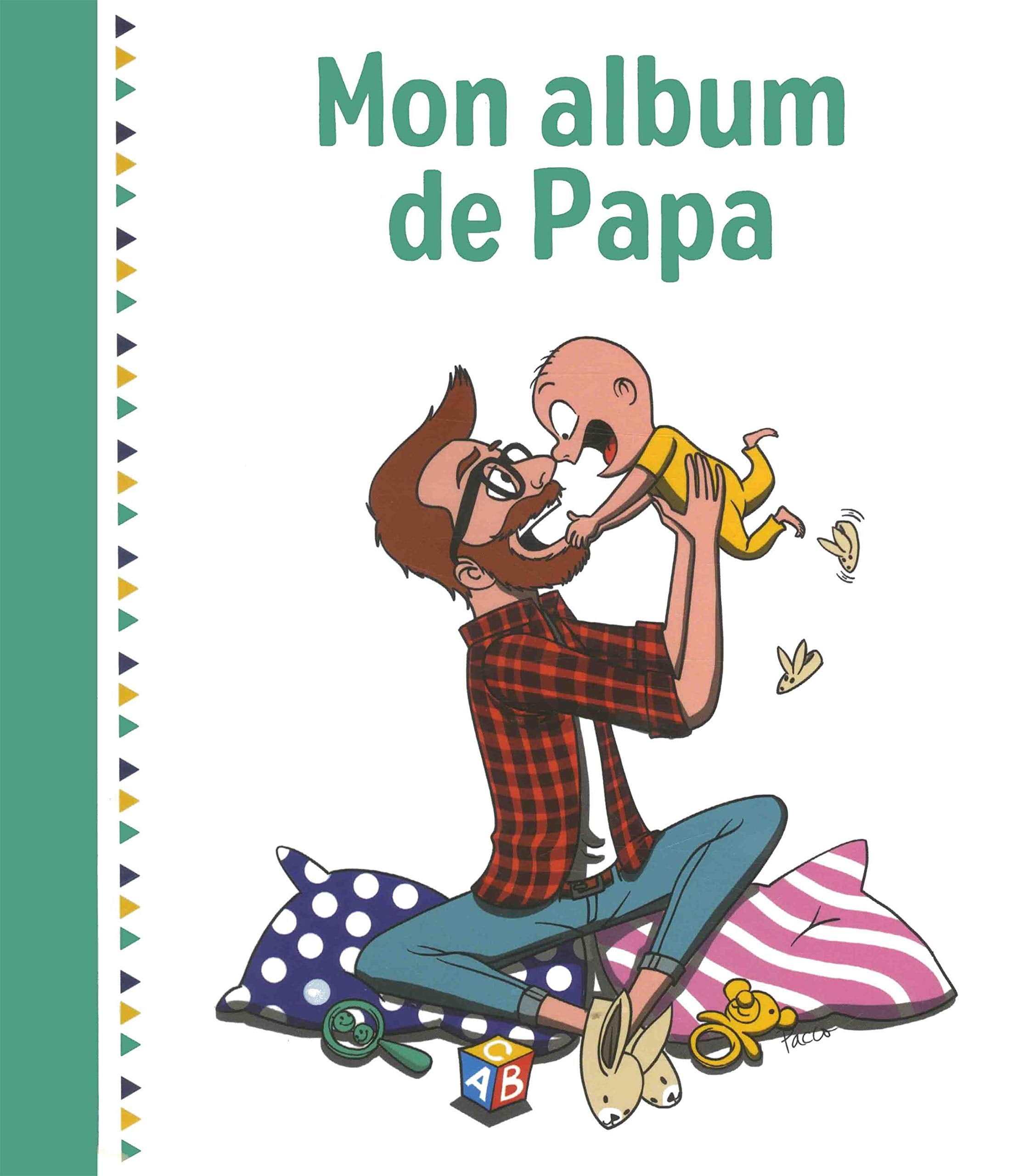 Mon album de papa, 2e édition 9782412038857