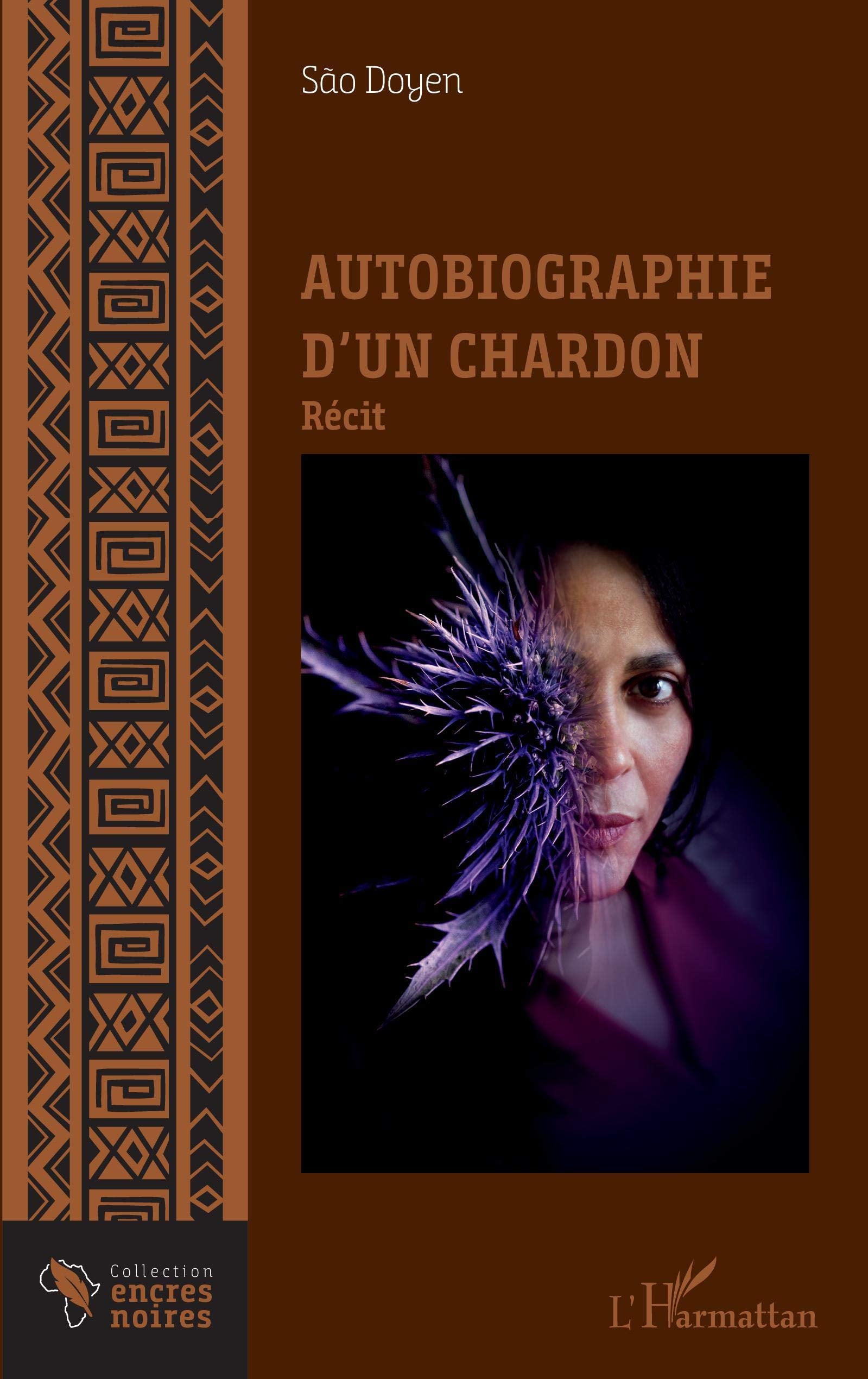 Autobiographie d'un chardon 9782343220062