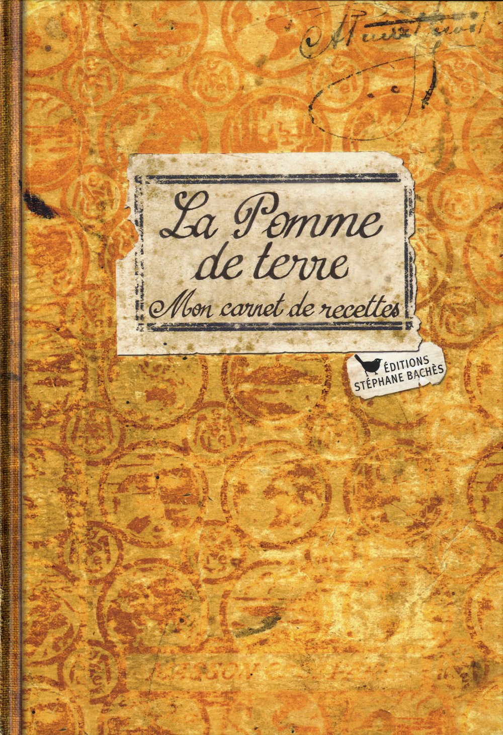 LA POMME DE TERRE, MON CARNET DE RECETTES 9782357521254