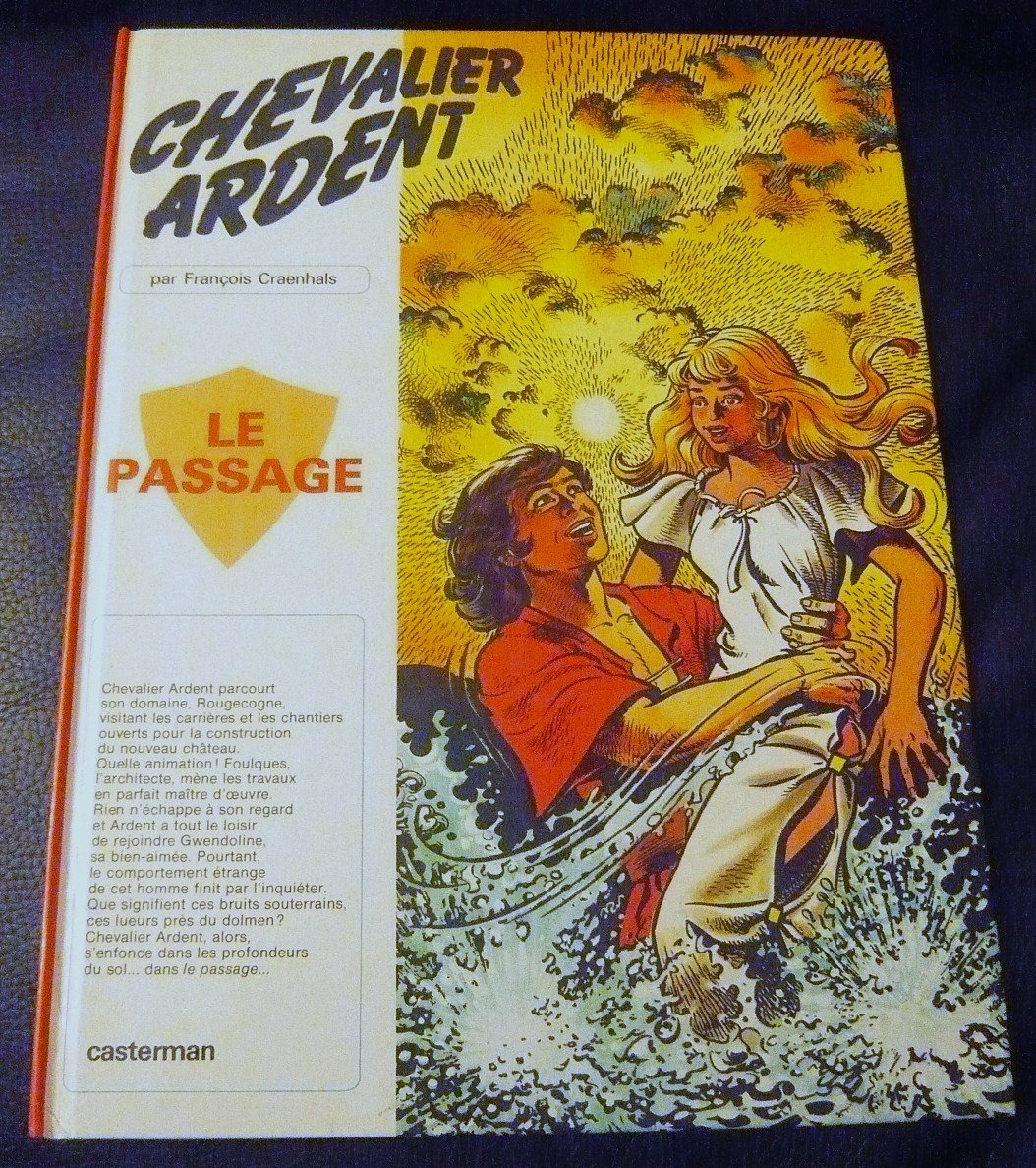 Chevalier Ardent, tome 13 : Le passage 9782203317130