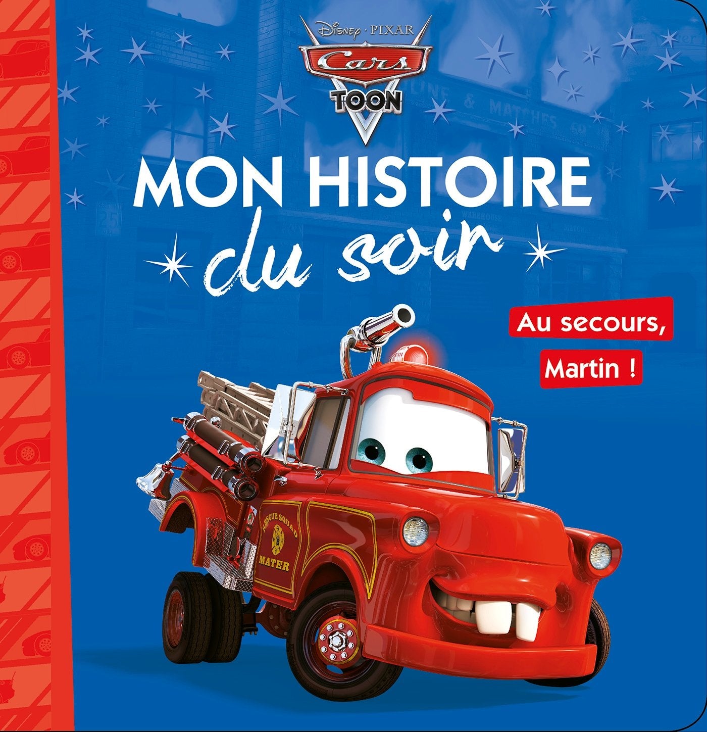 Cars Toon: Au secours Martin ! 9782014635423