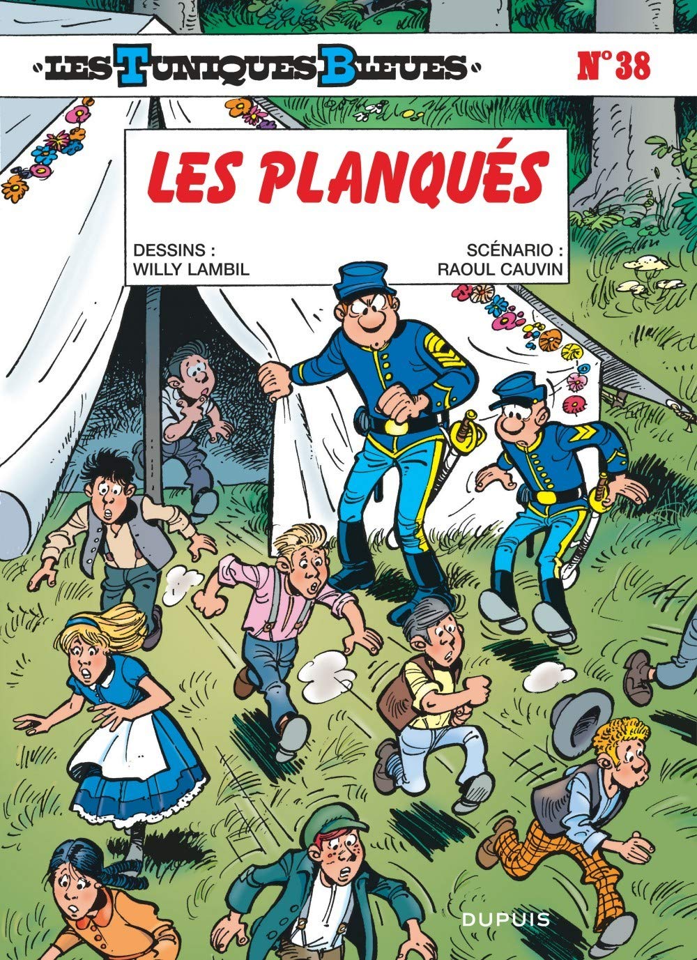 Les Tuniques bleues, tome 38 : Les planqués 9782800123103