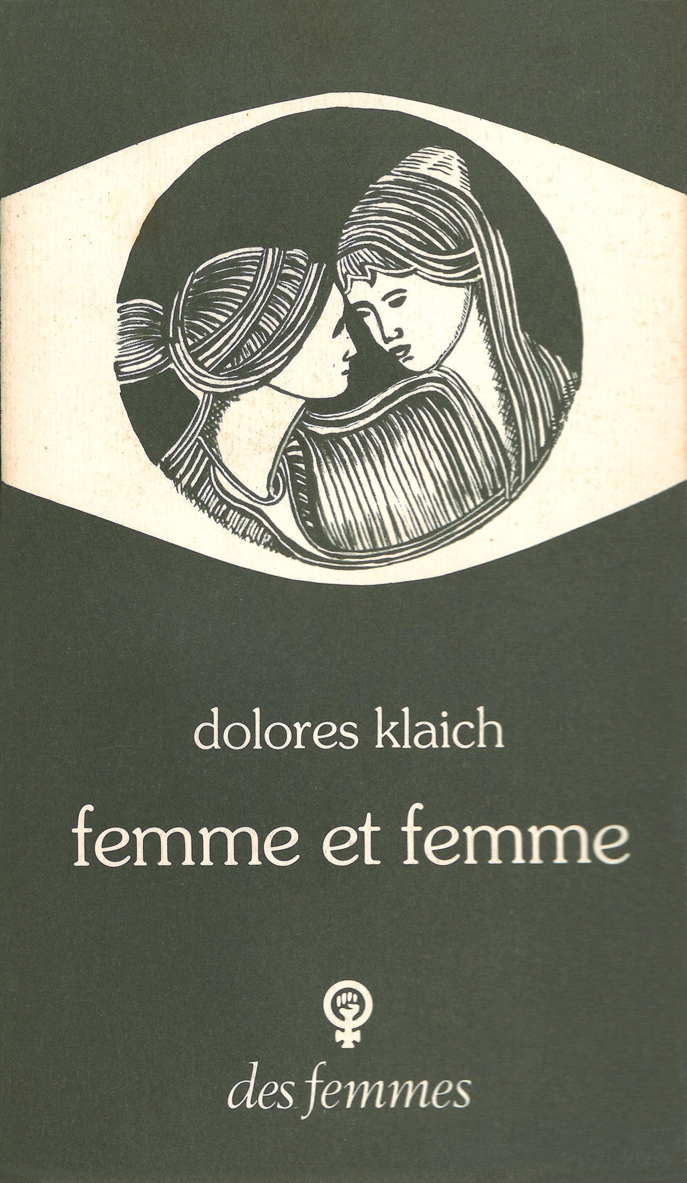 Femme et femme (éd. poche): Attitudes envers l'homosexualité 9782721000392