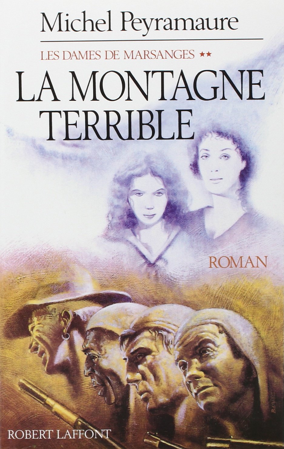 Les dames de Marsanges tome 2 : La montagne terrible 9782221059401