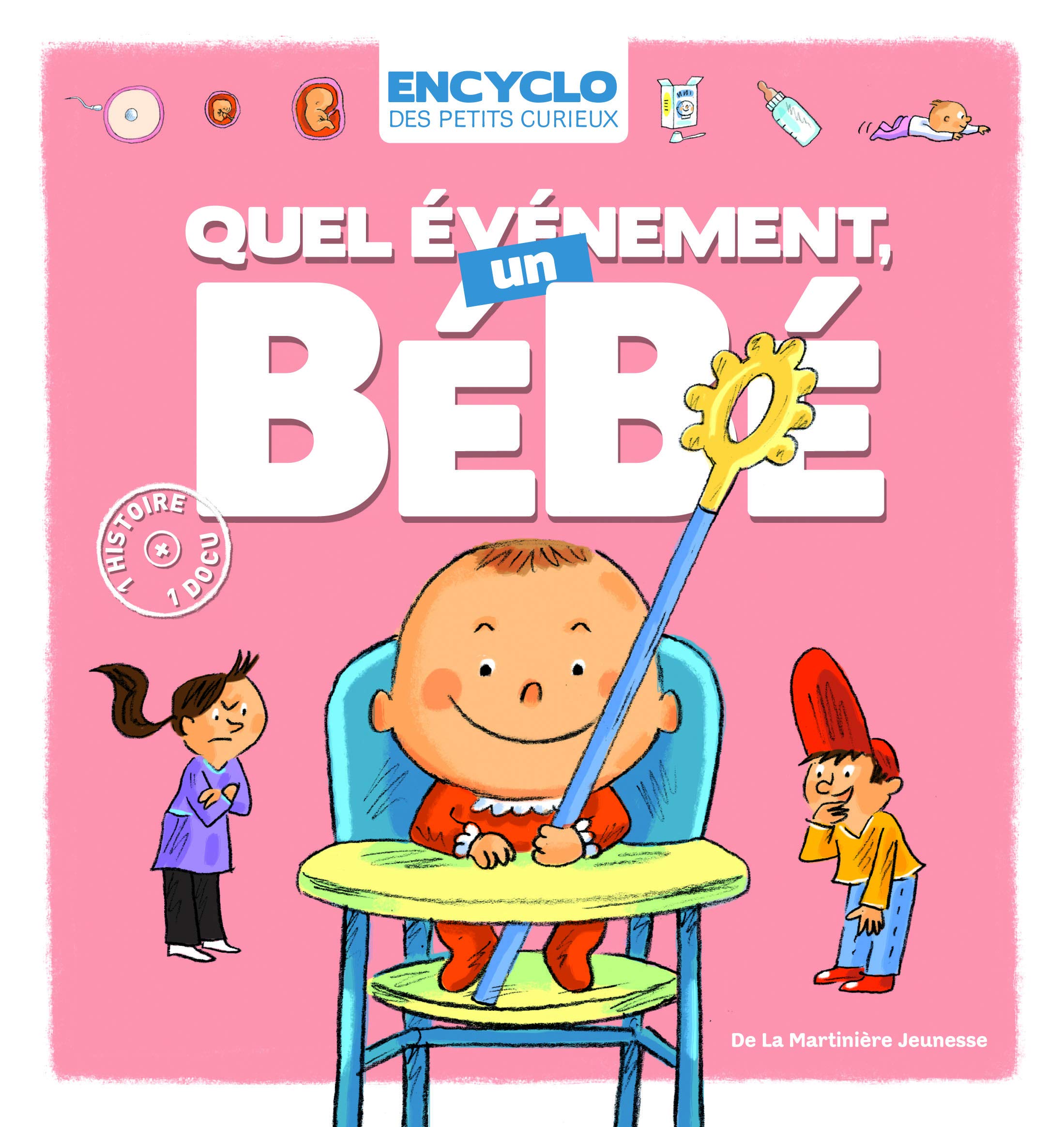 Quel événement, un bébé 9782732462349