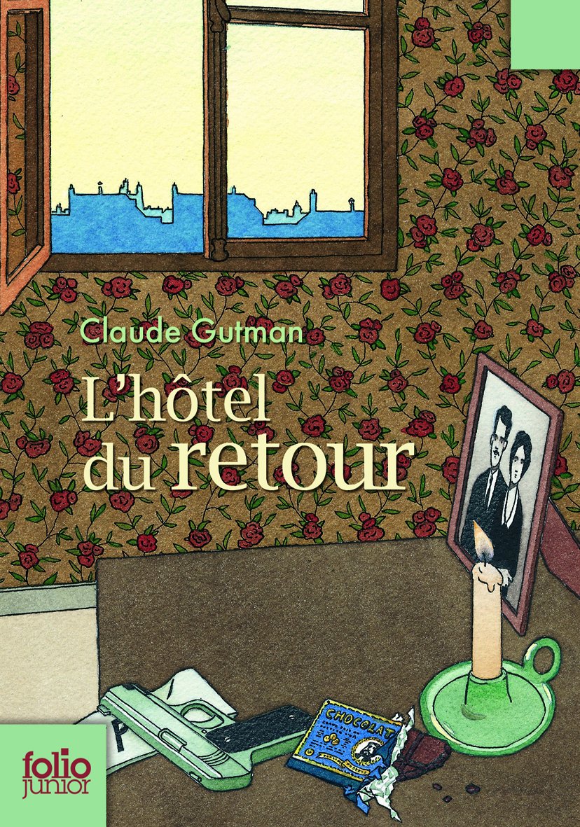 La Loi du Retour - II. L'hôtel du retour - Folio Junior - A partir de 10 ans 9782070632046