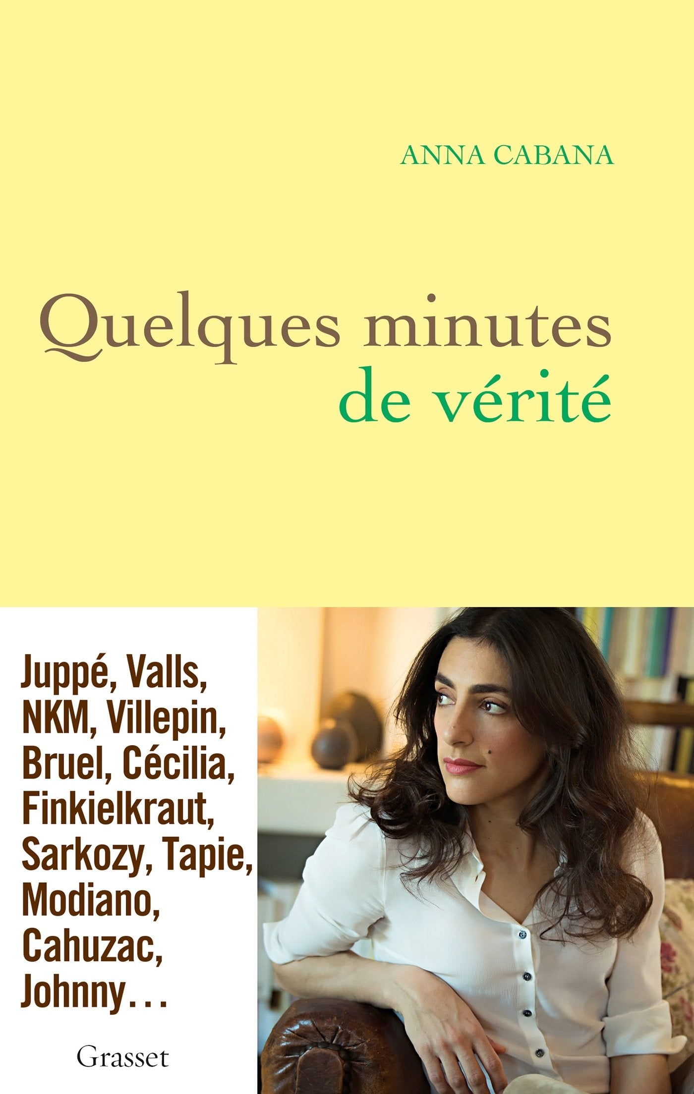 Quelques minutes de vérité 9782246851585