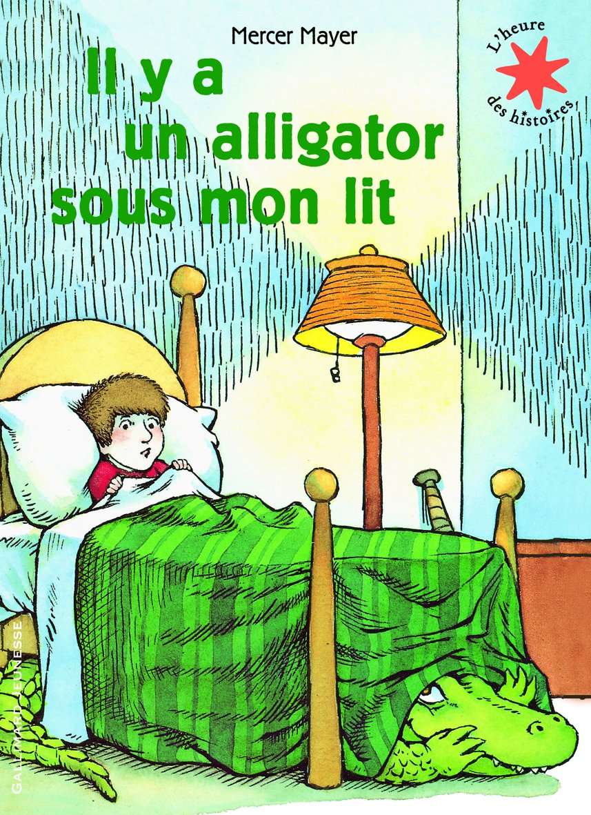 Il y a un alligator sous mon lit - L'heure des histoires - De 3 à 6 ans 9782070633364