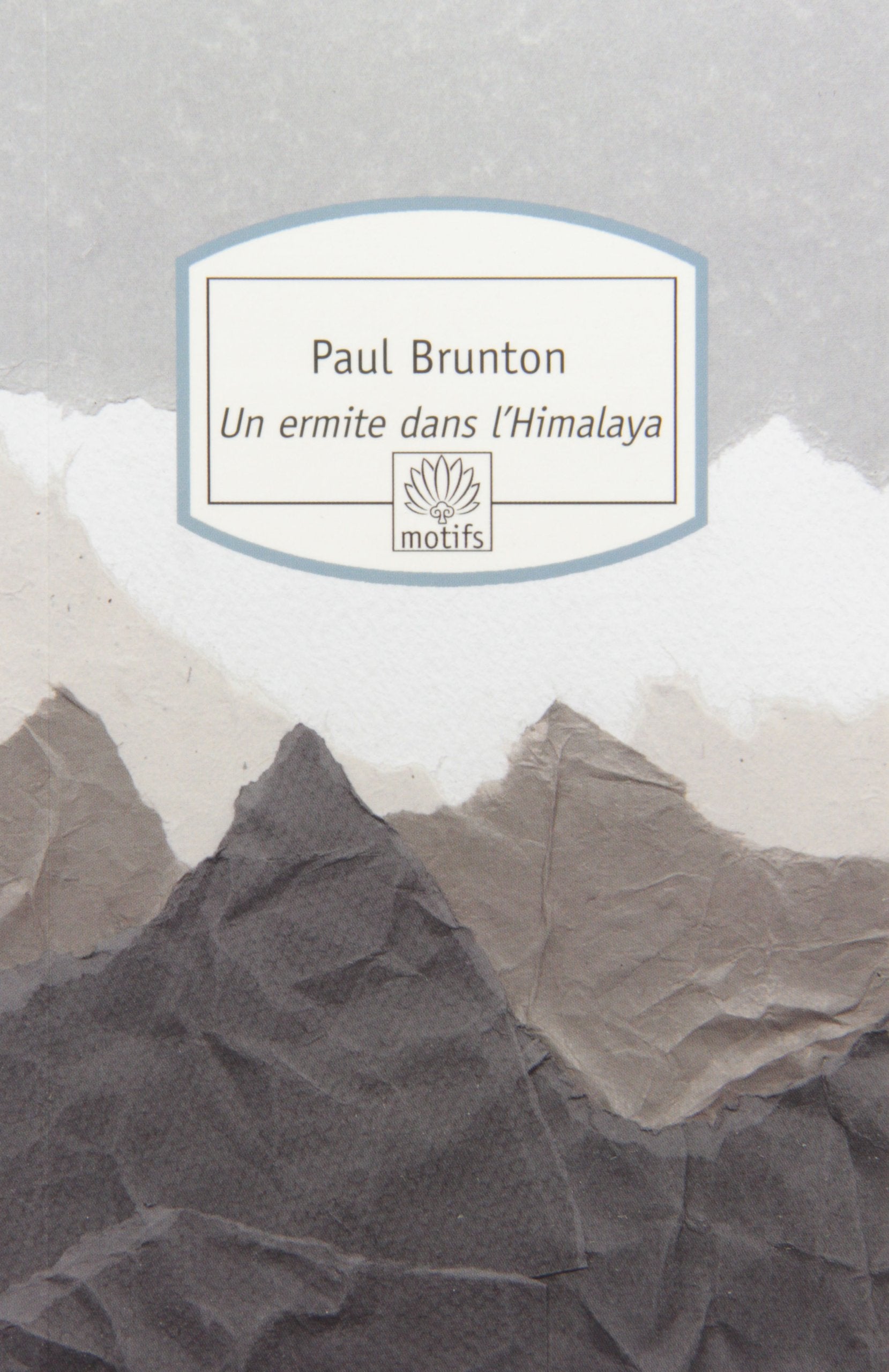 Un ermite dans l'Himalaya 9782268057729