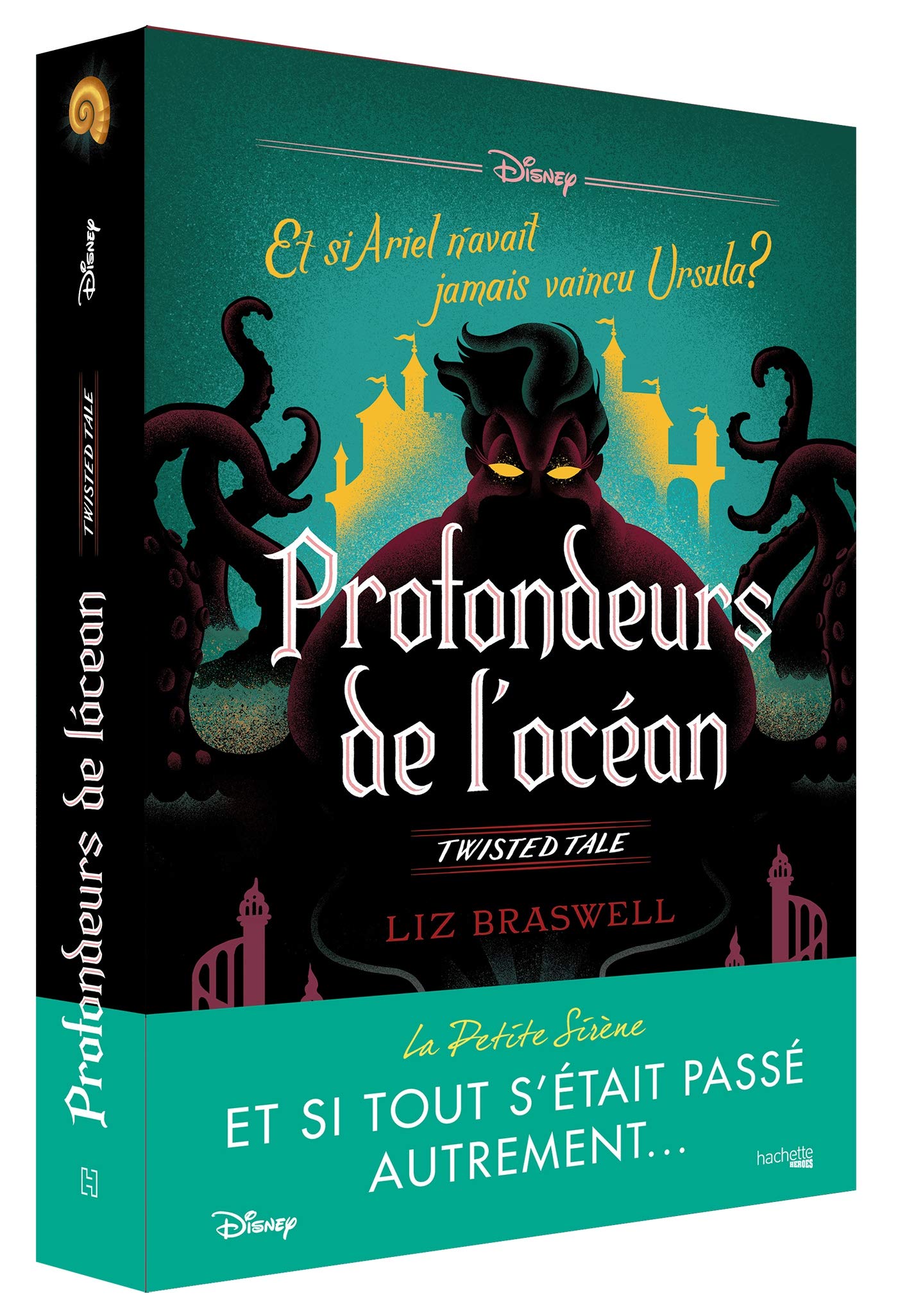 Twisted Tale Disney Profondeurs de l'océan: Et si Ariel n'avait jamais vaincu Ursula ? 9782017095439