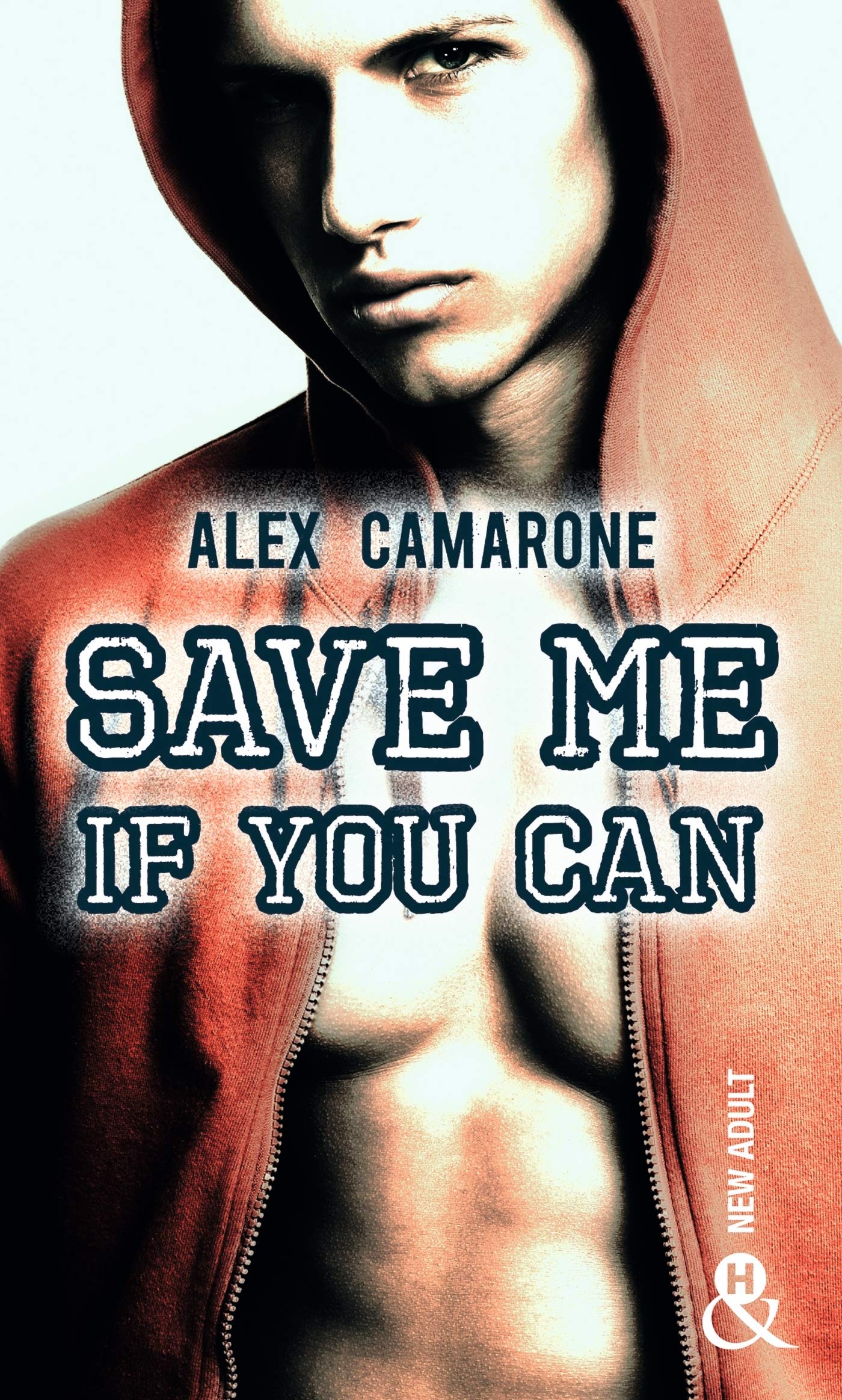 Save Me if You Can: un roman New Adult inédit à découvrir à prix mini ! 9782280420594