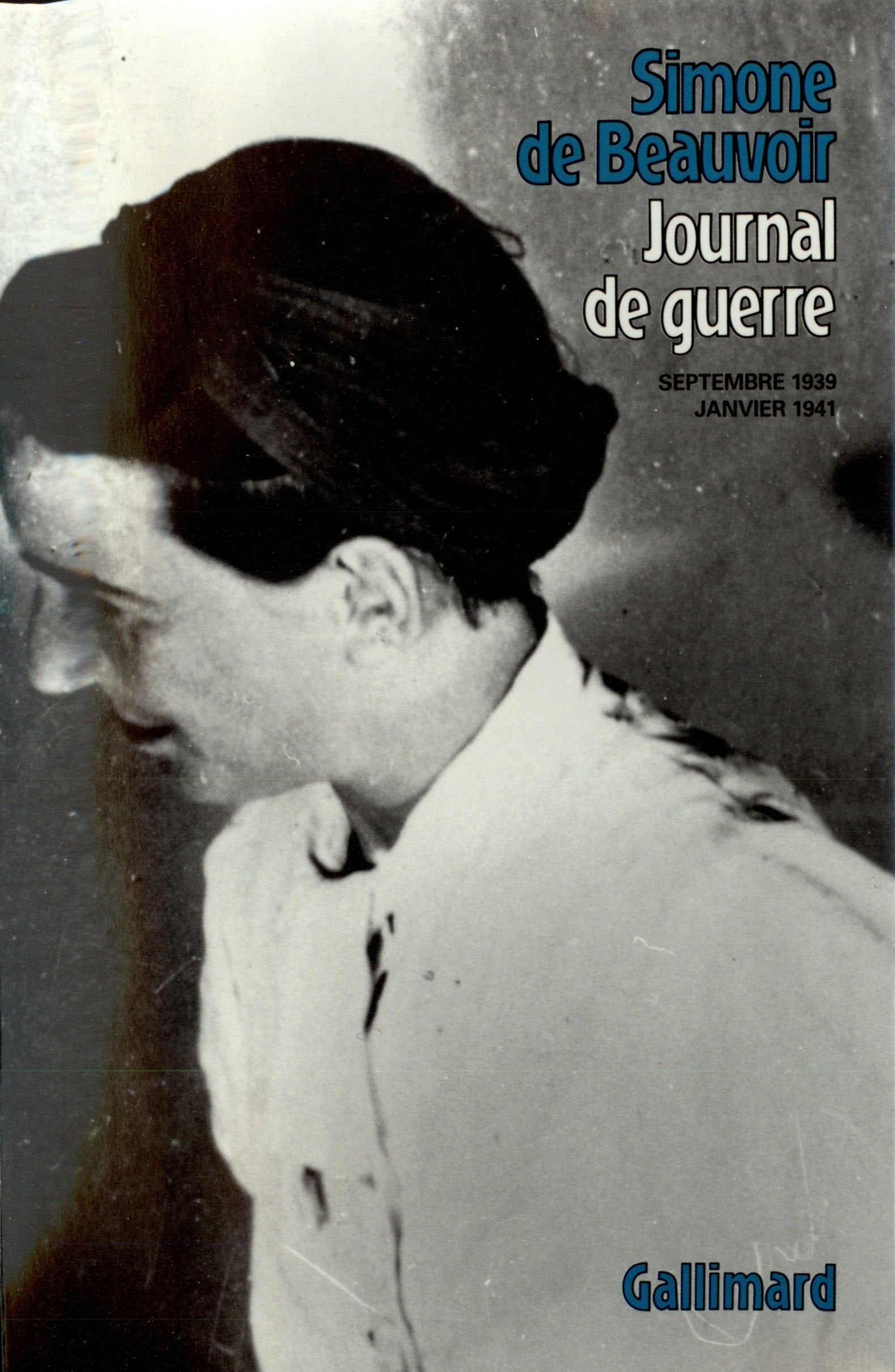 Journal de guerre : Septembre 1939 - Janvier 1941 9782070718092