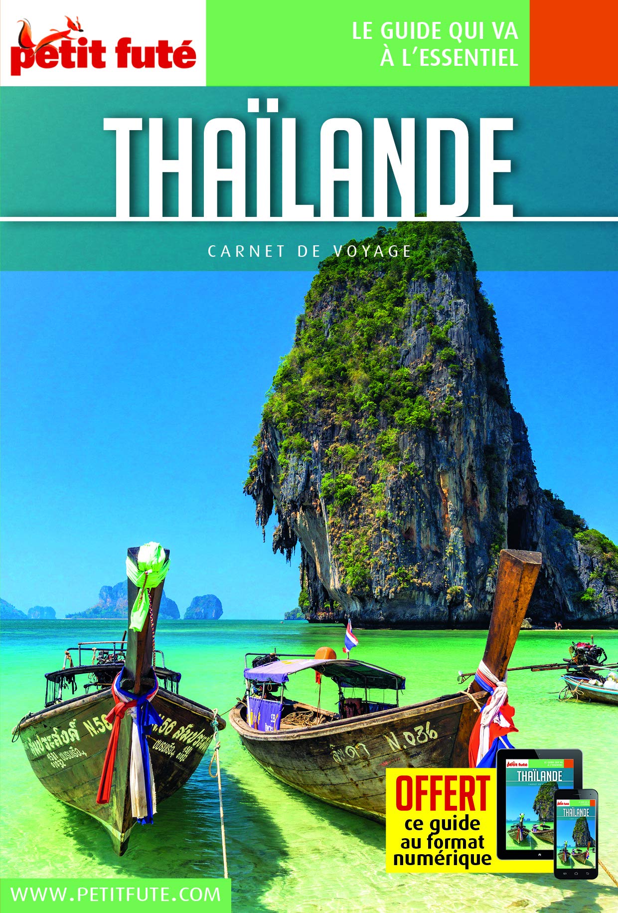 Guide Thaïlande 2018 Carnet Petit Futé 9791033174912