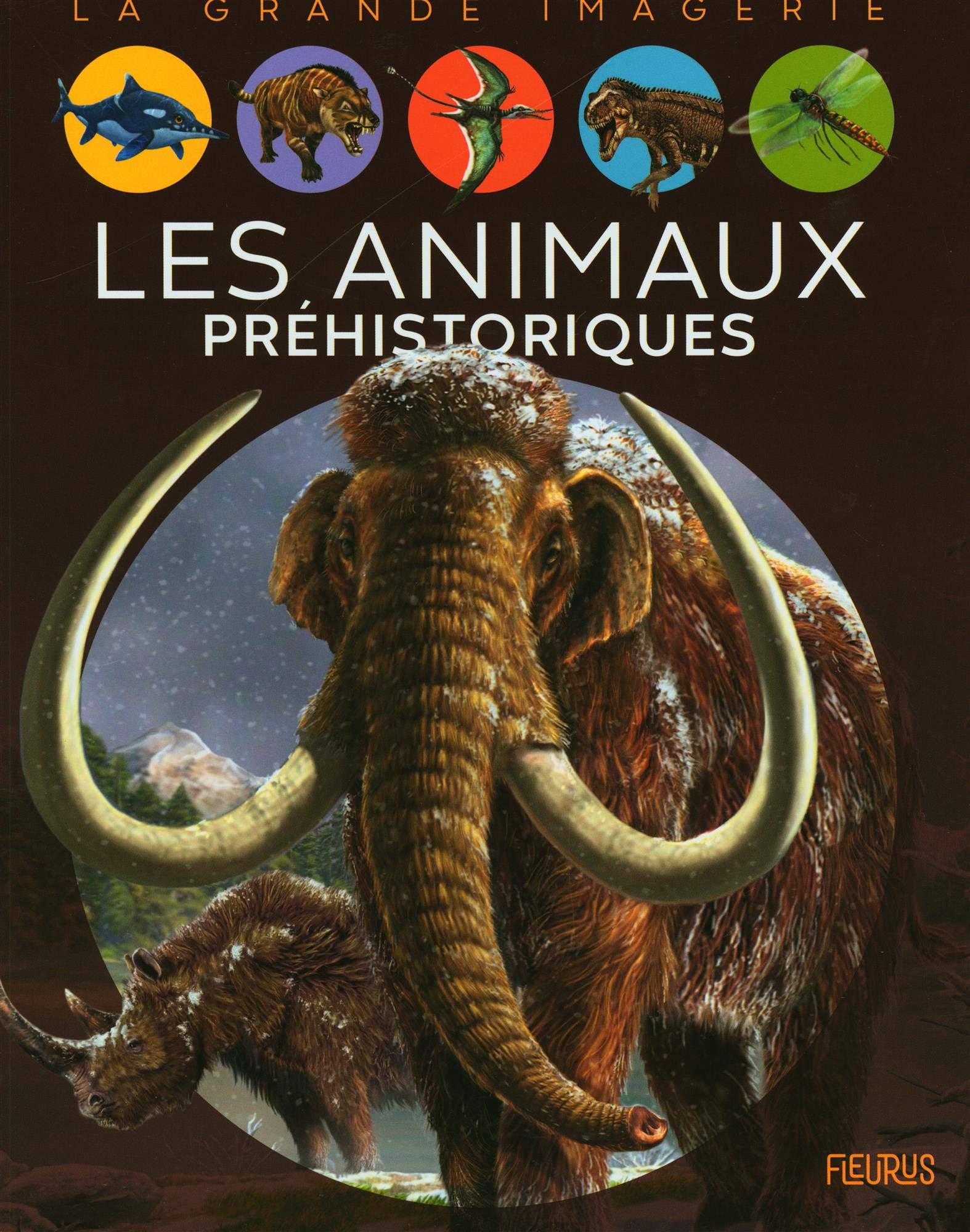 Les animaux préhistoriques 9782215158073