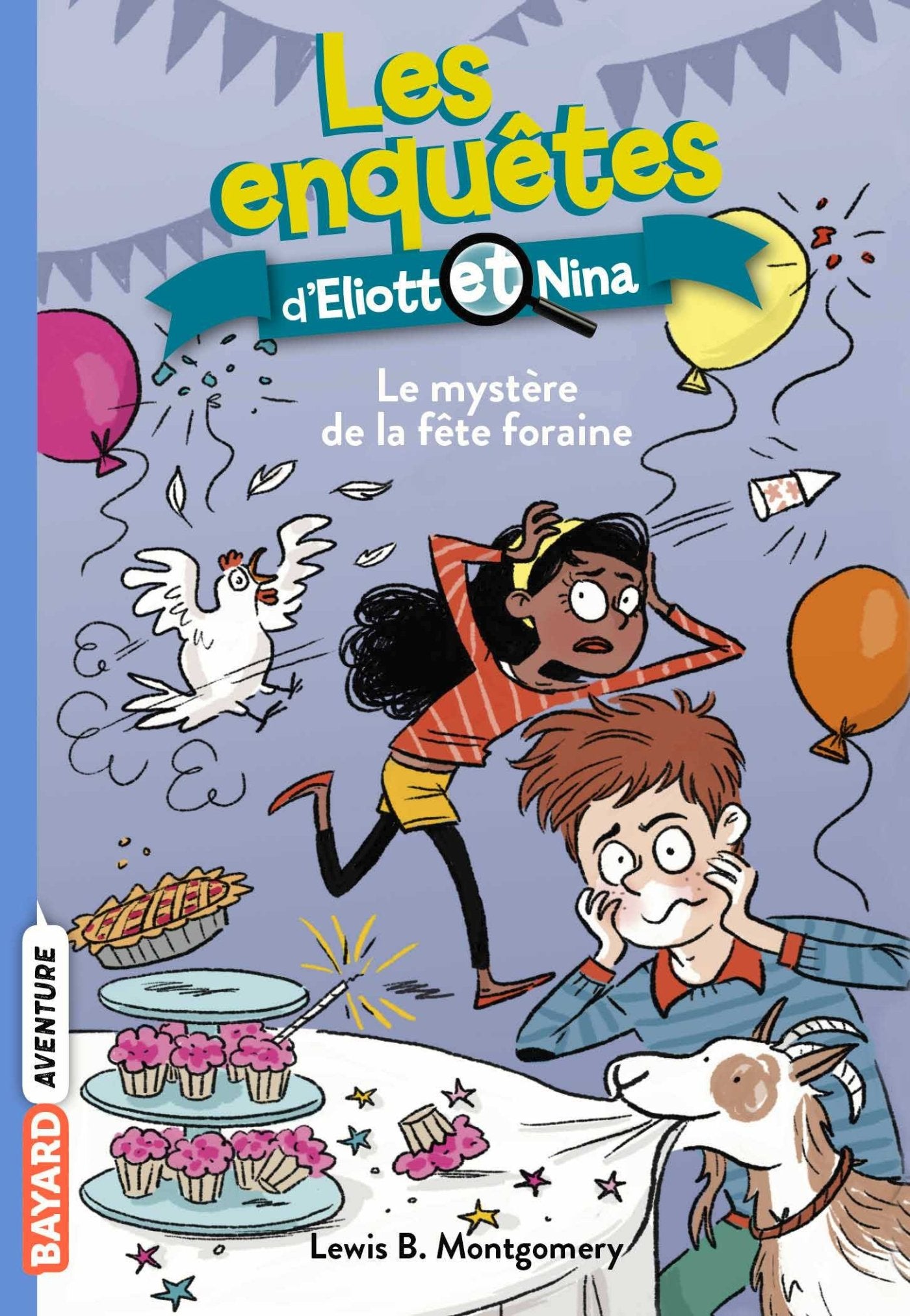 Les enquêtes d'Eliott et Nina, Tome 05: Le mystère de la fête foraine 9782747058568