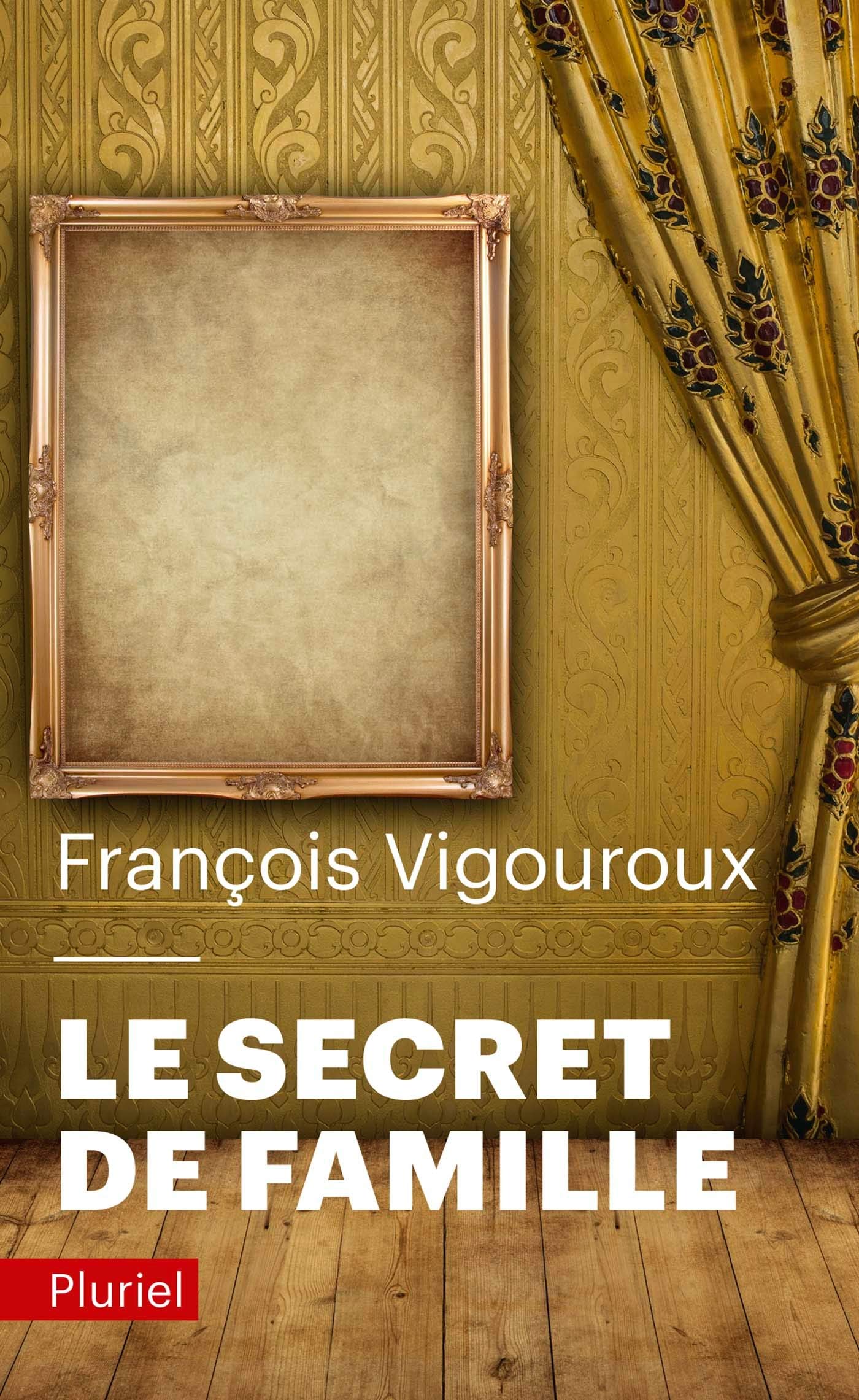 Le secret de famille 9782818500248
