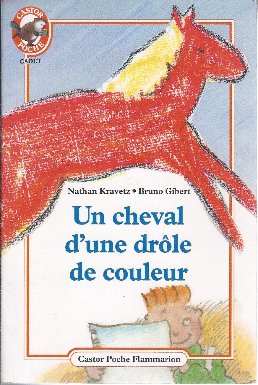 Un Cheval d'une drôle de couleur 9782081628618