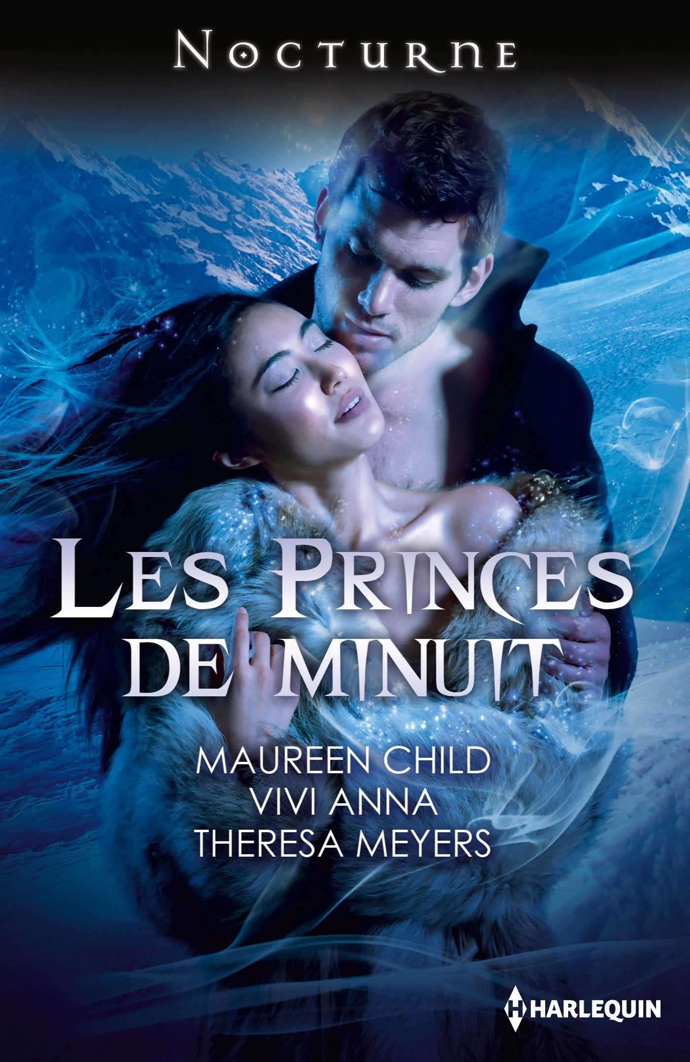 Les princes de minuit: Dans les yeux du vampire ; Piège blanc ; Mortel baiser 9782280246293