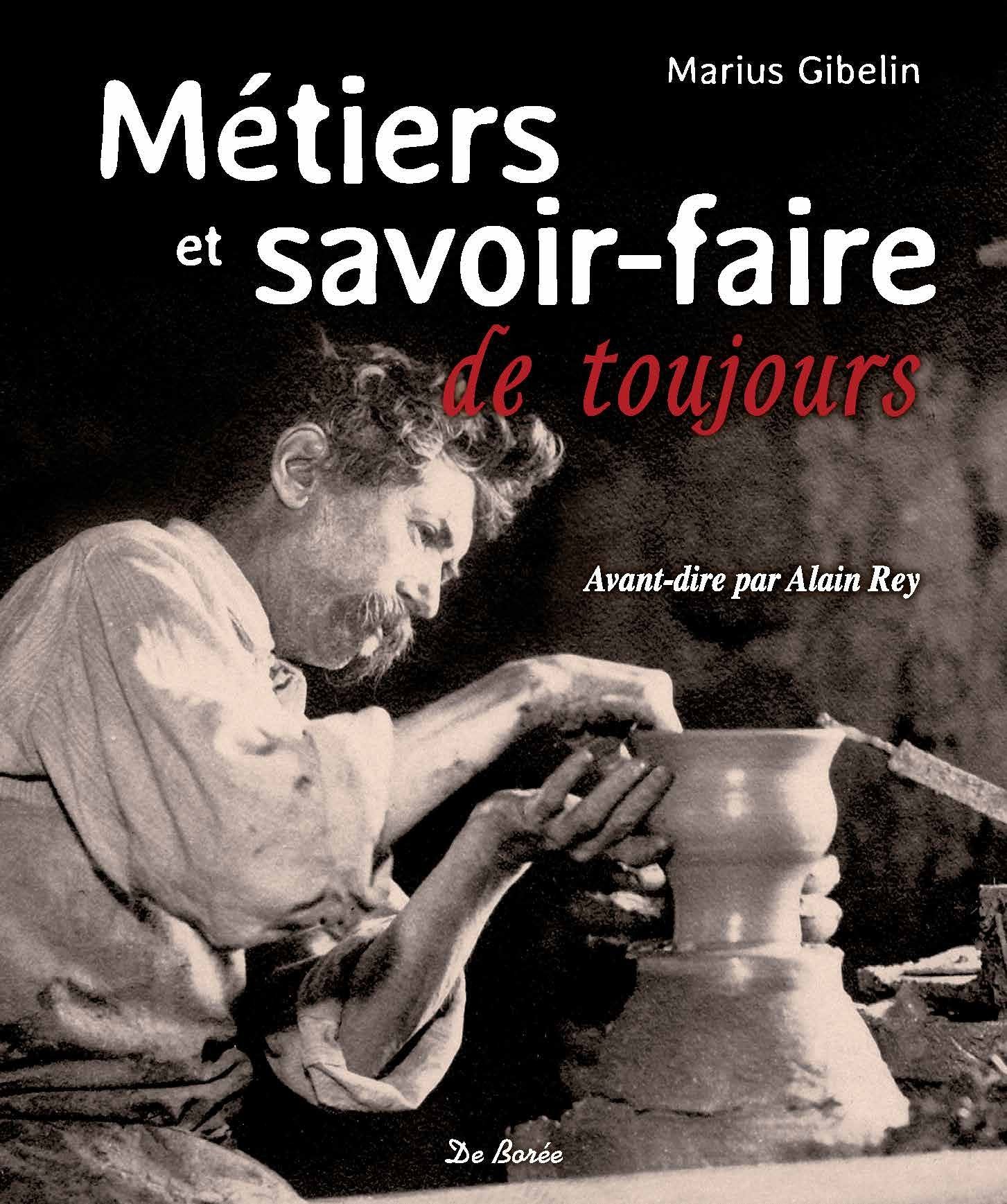 METIERS ET SAVOIR FAIRE DE TOUJOURS 9782812915024