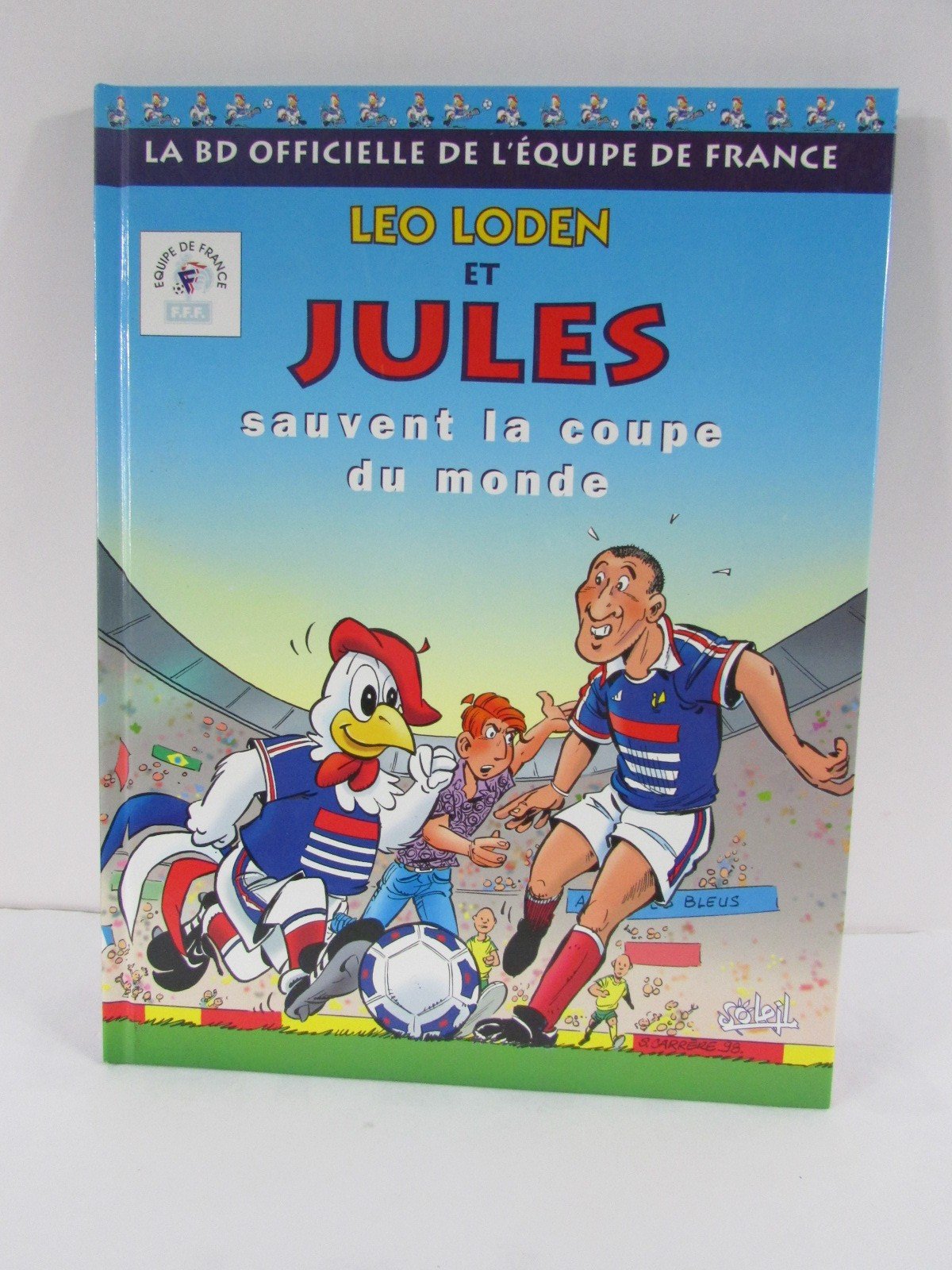 Léo Loden et Jules sauvent la Coupe du Monde 9782877647281