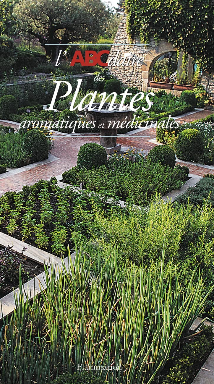 L'ABCdaire des plantes aromatiques et médicinales 9782080105936