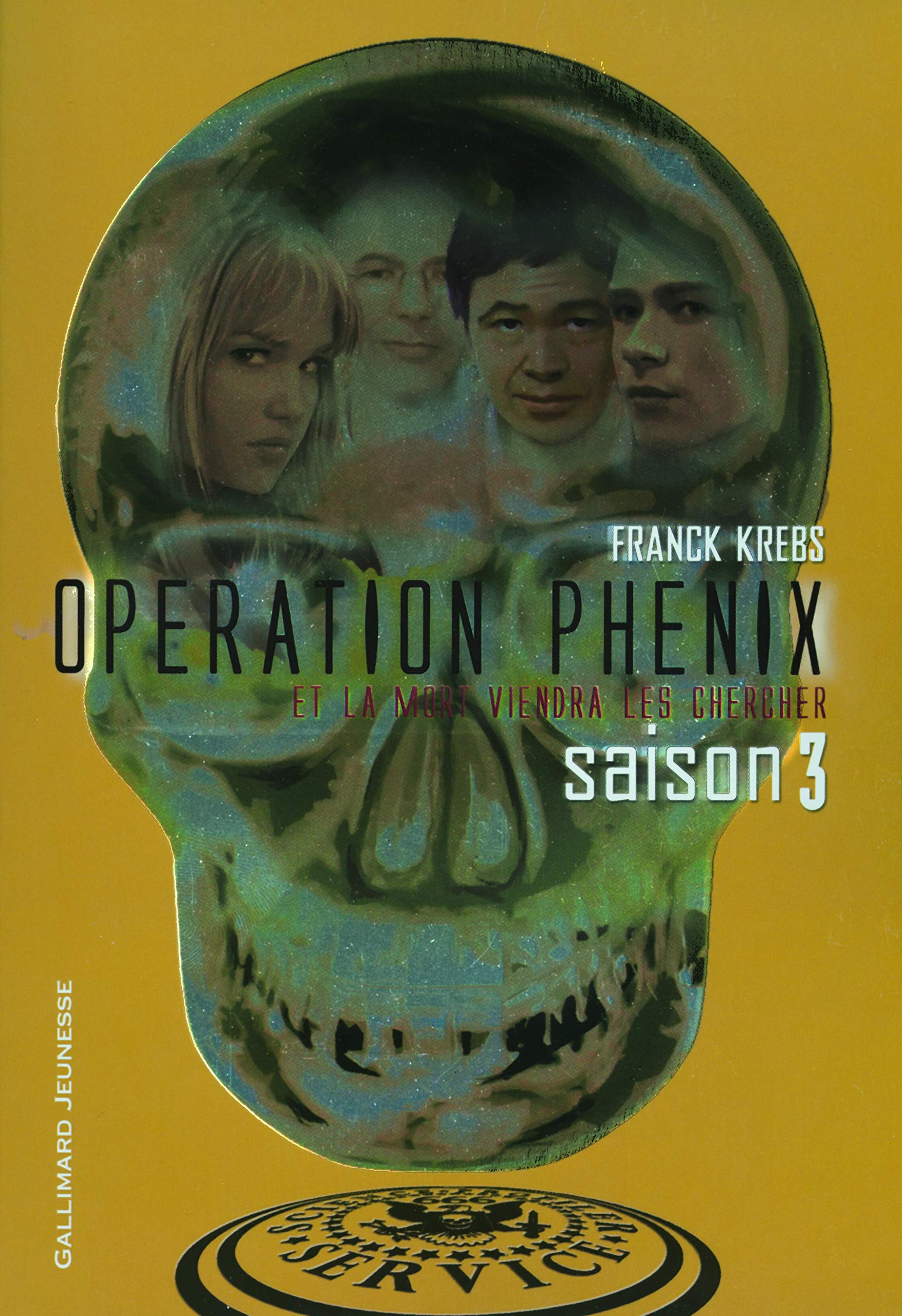 Opération Phénix: Saison 3 (3) 9782070695607
