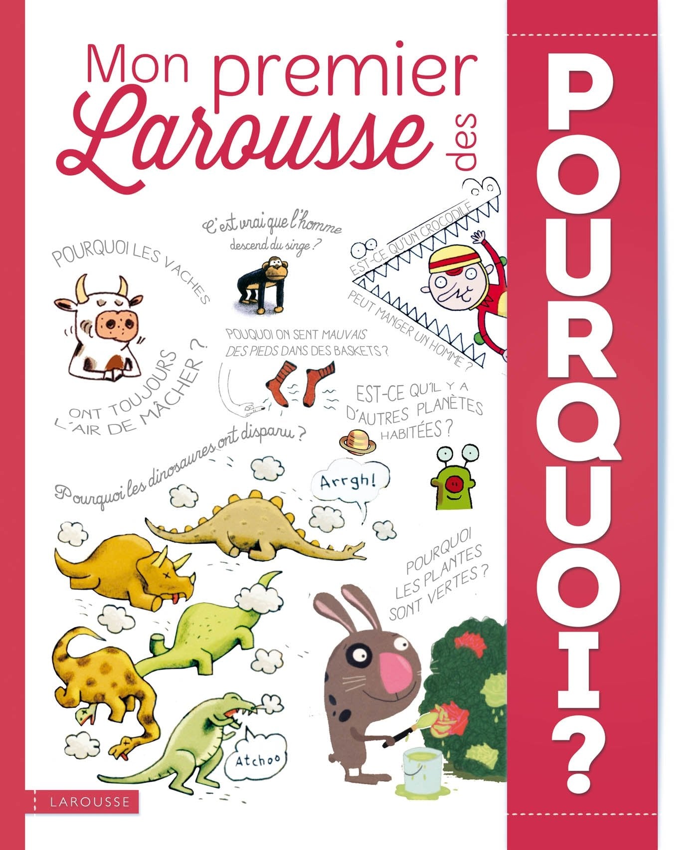 Mon Premier Larousse des Pourquoi ? 9782035892799