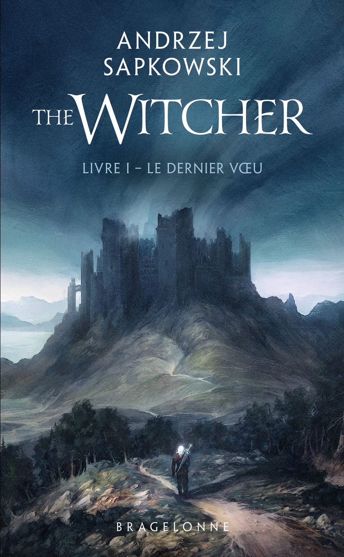 Sorceleur (Witcher) - Poche , T1 : Le Dernier Voeu 9791028116026